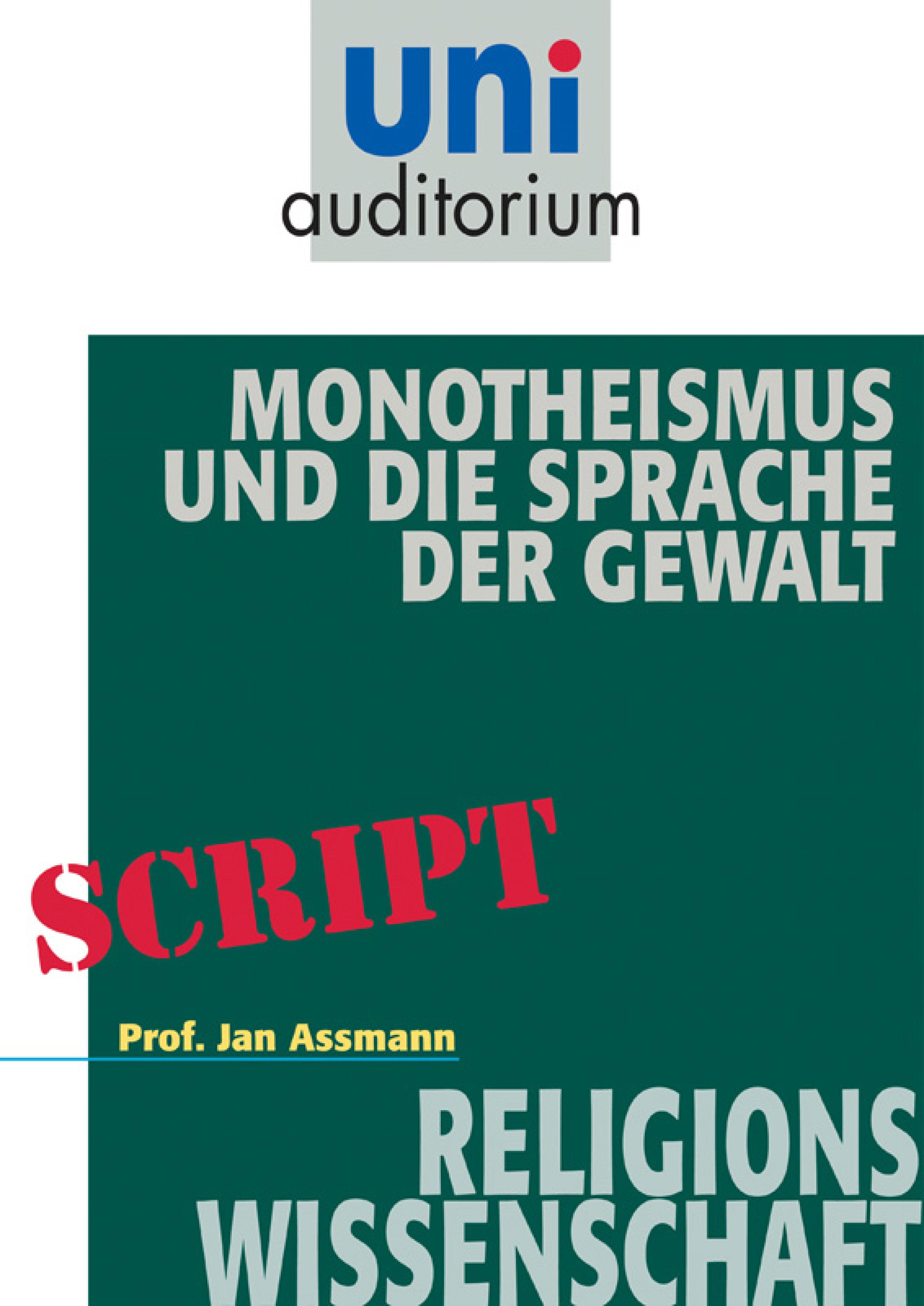 Обложка книги «Monotheismus und die Sprache der Gewalt»