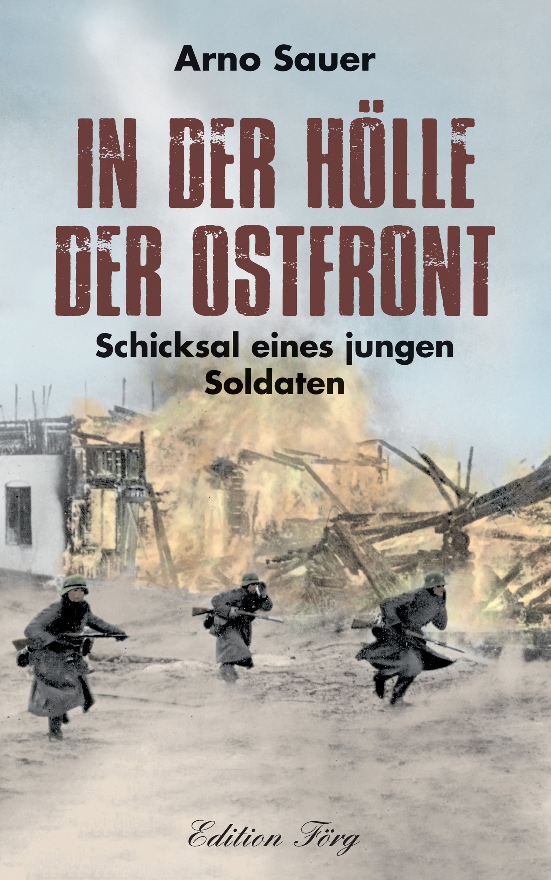 Обложка книги «In der Hölle der Ostfront»