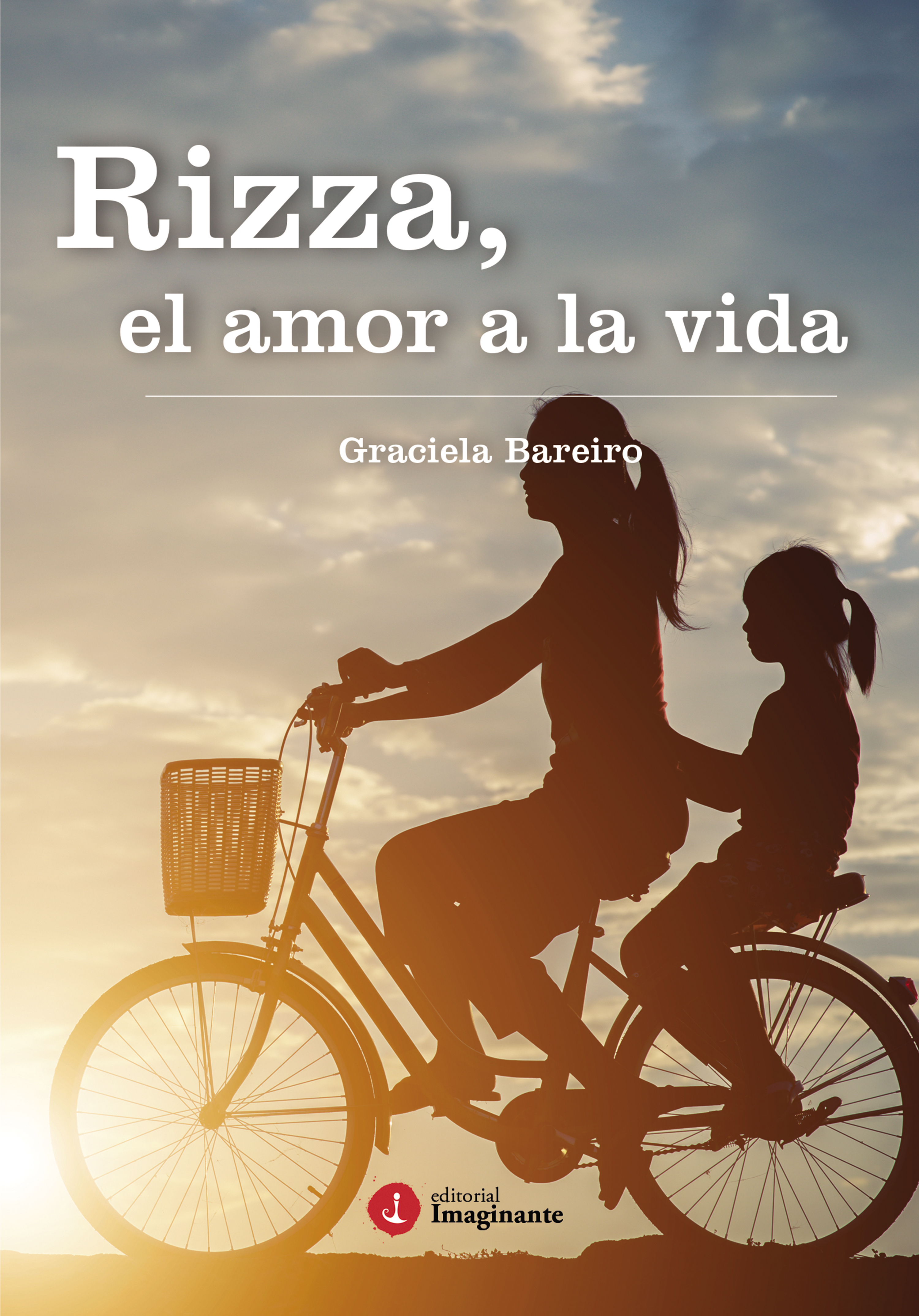 Обложка книги «Rizza, el amor a la vida»