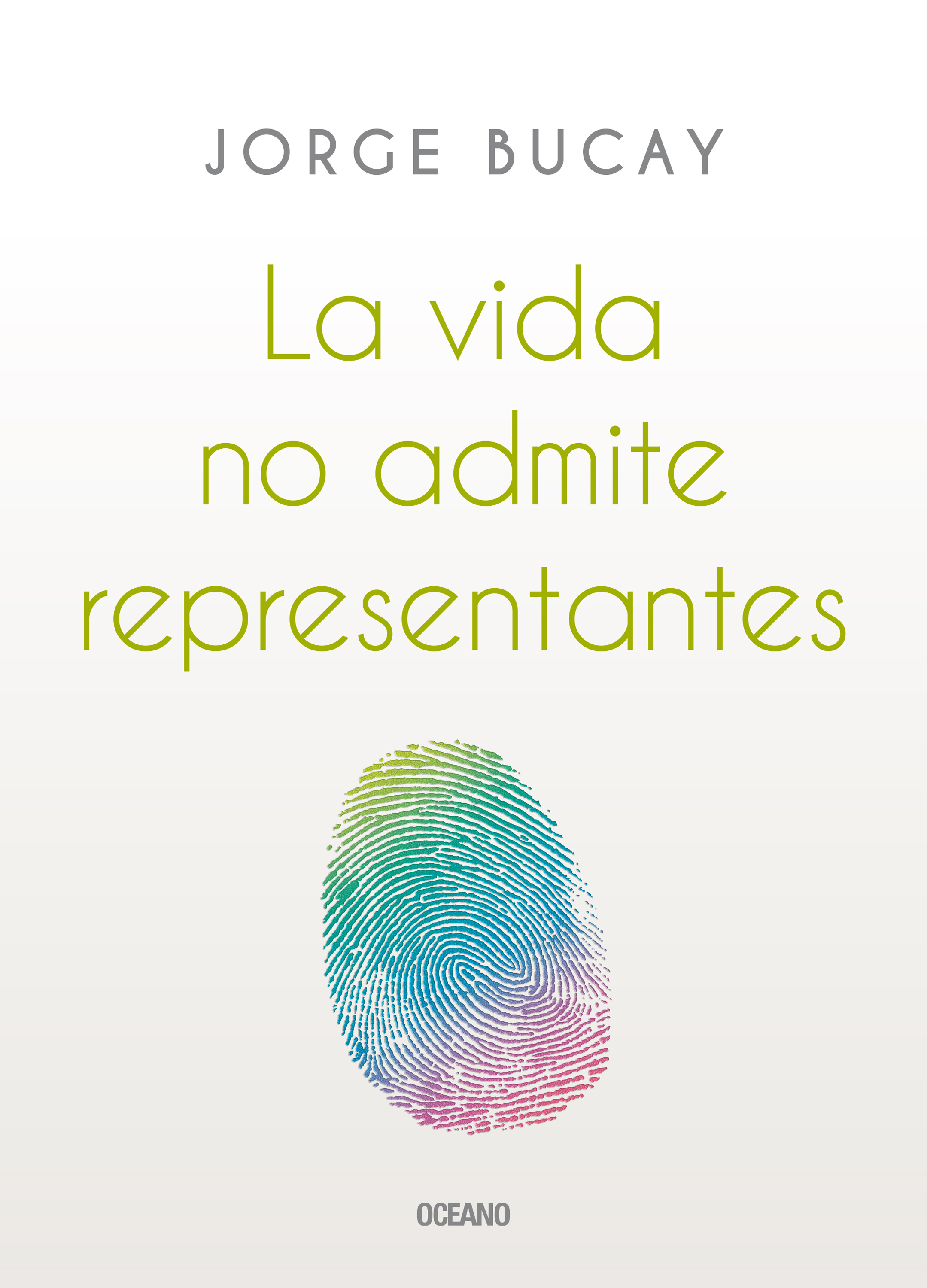 Обложка книги «La vida no admite representantes»