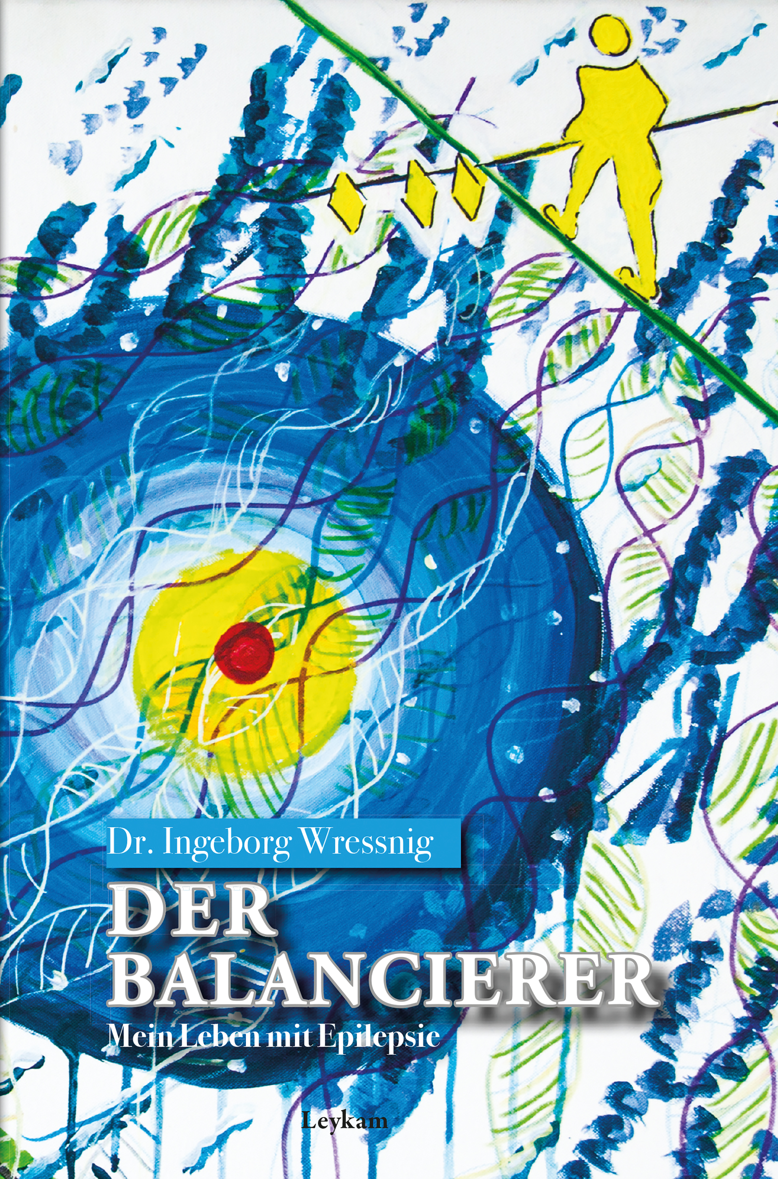 Обложка книги «Der Balancierer – Mein Leben mit Epilepsie»