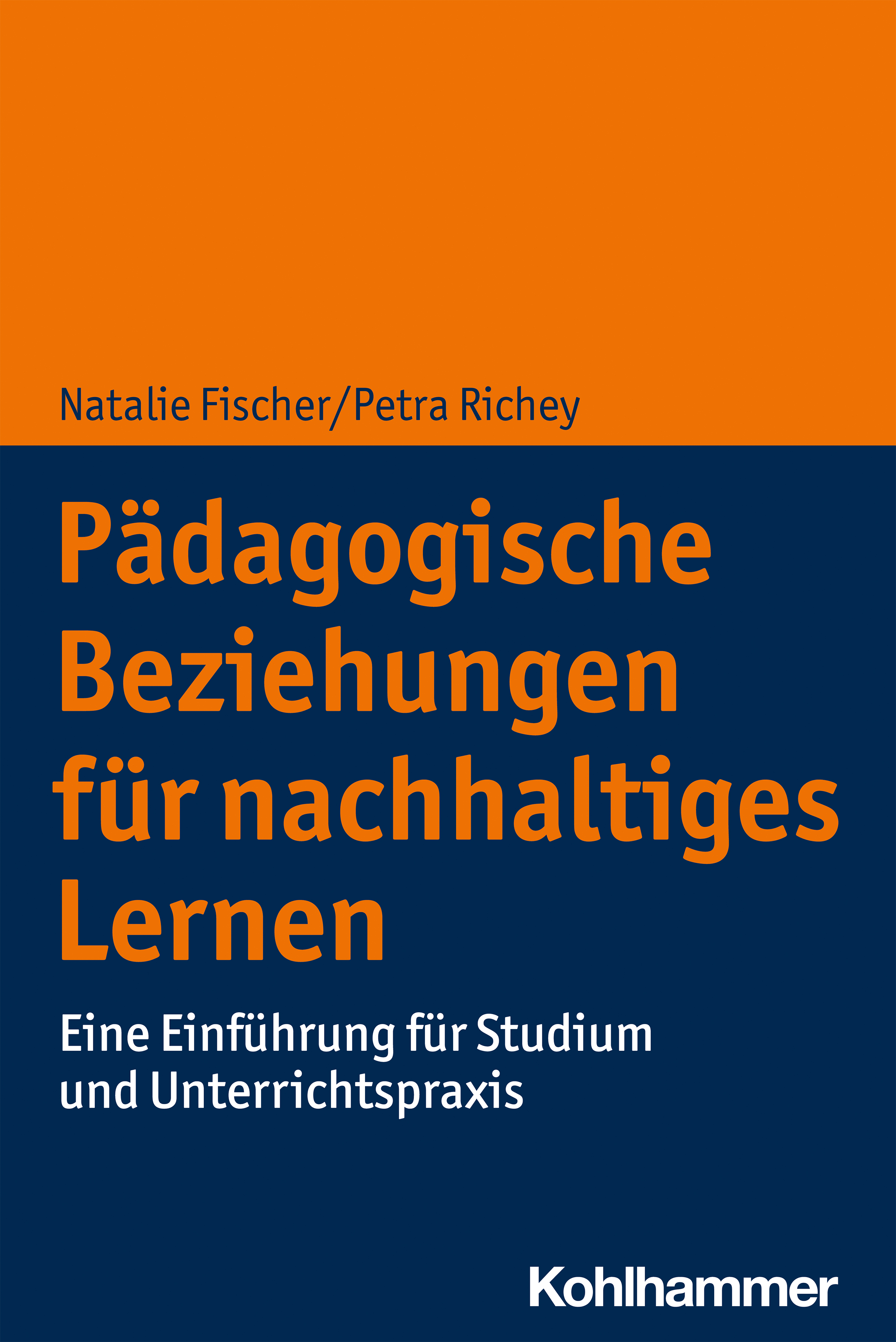 Обложка книги «Pädagogische Beziehungen für nachhaltiges Lernen»
