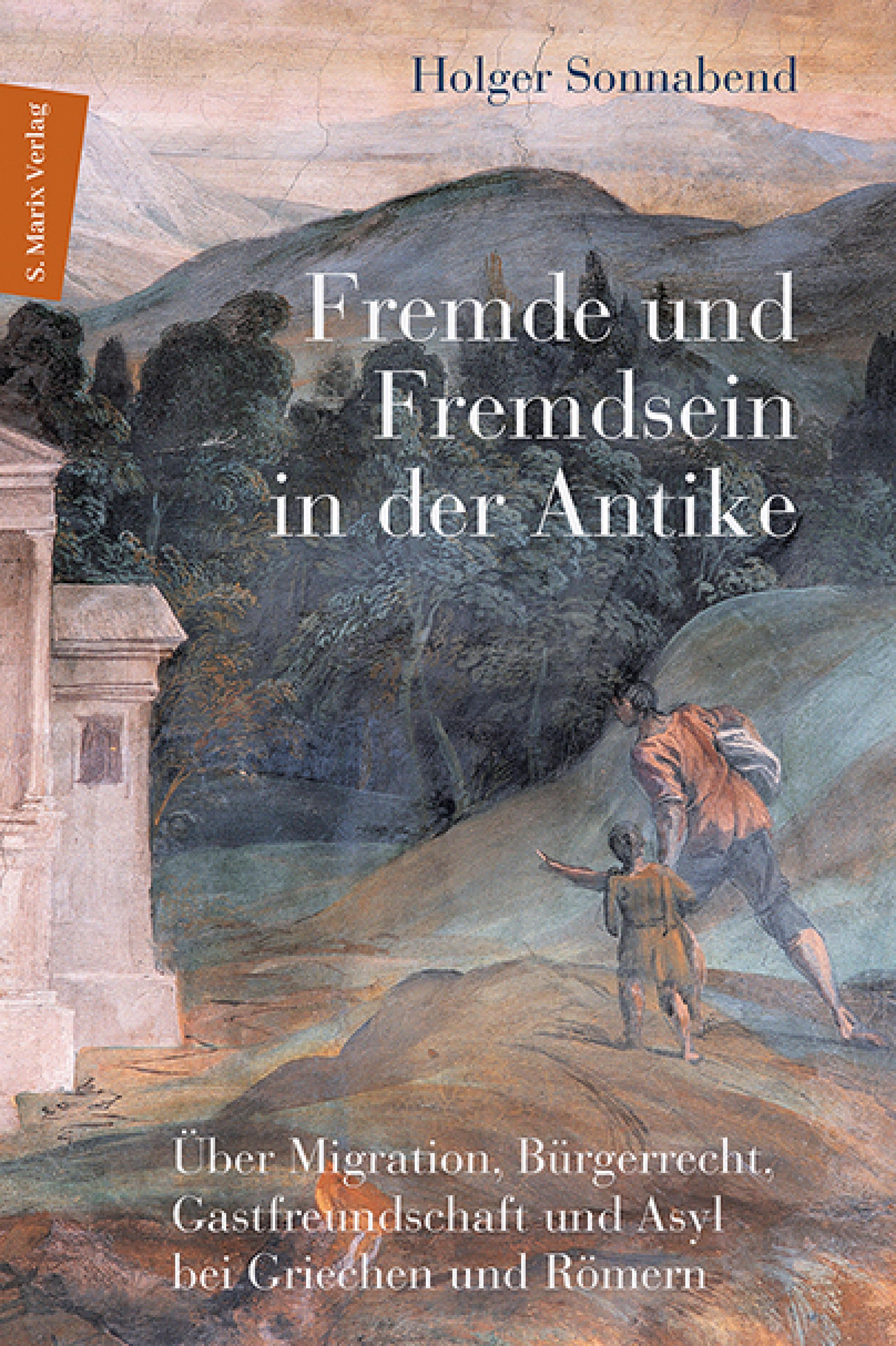 Обложка книги «Fremde und Fremdsein in der Antike»