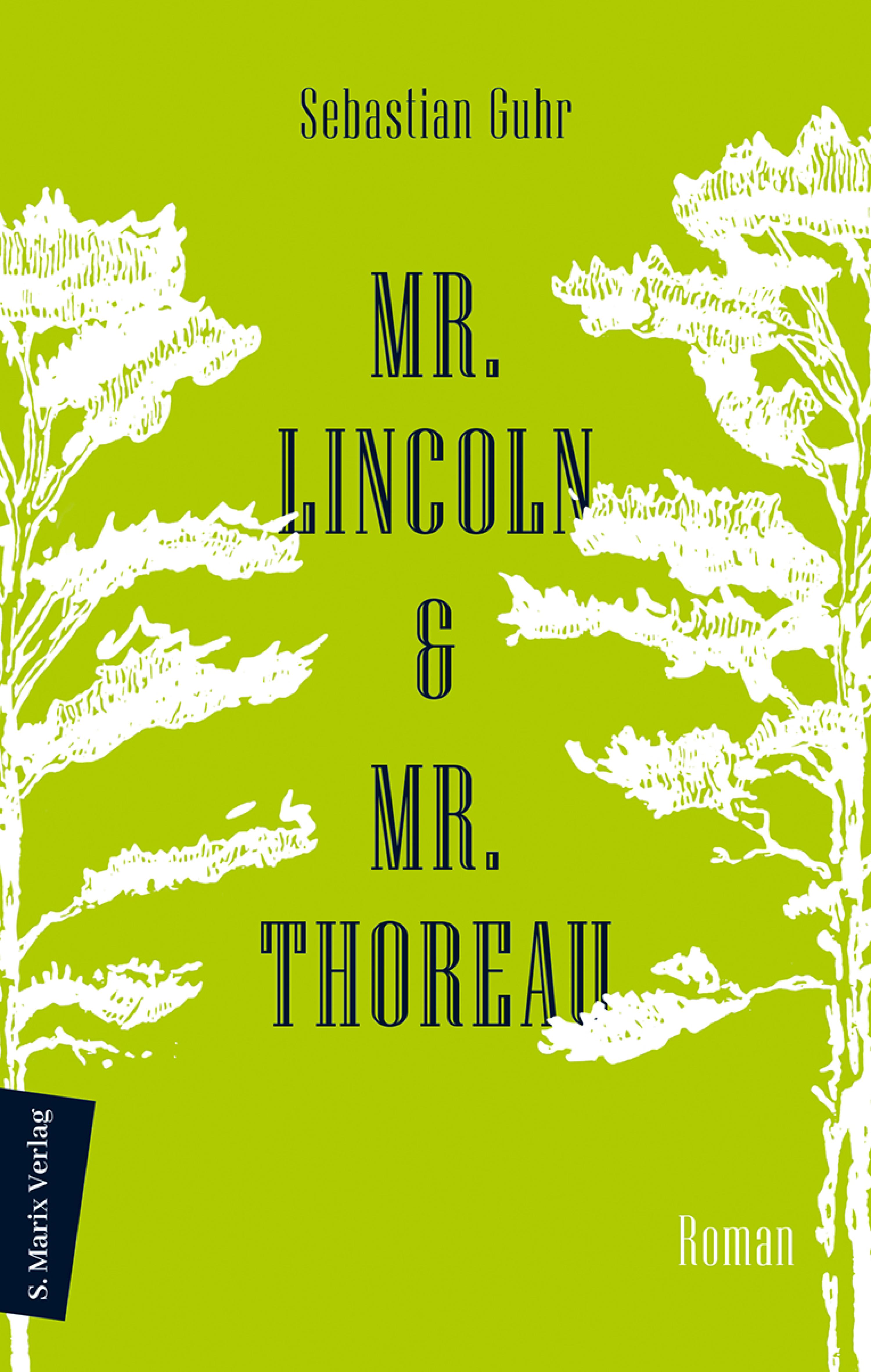 Обложка книги «Mr. Lincoln & Mr. Thoreau»