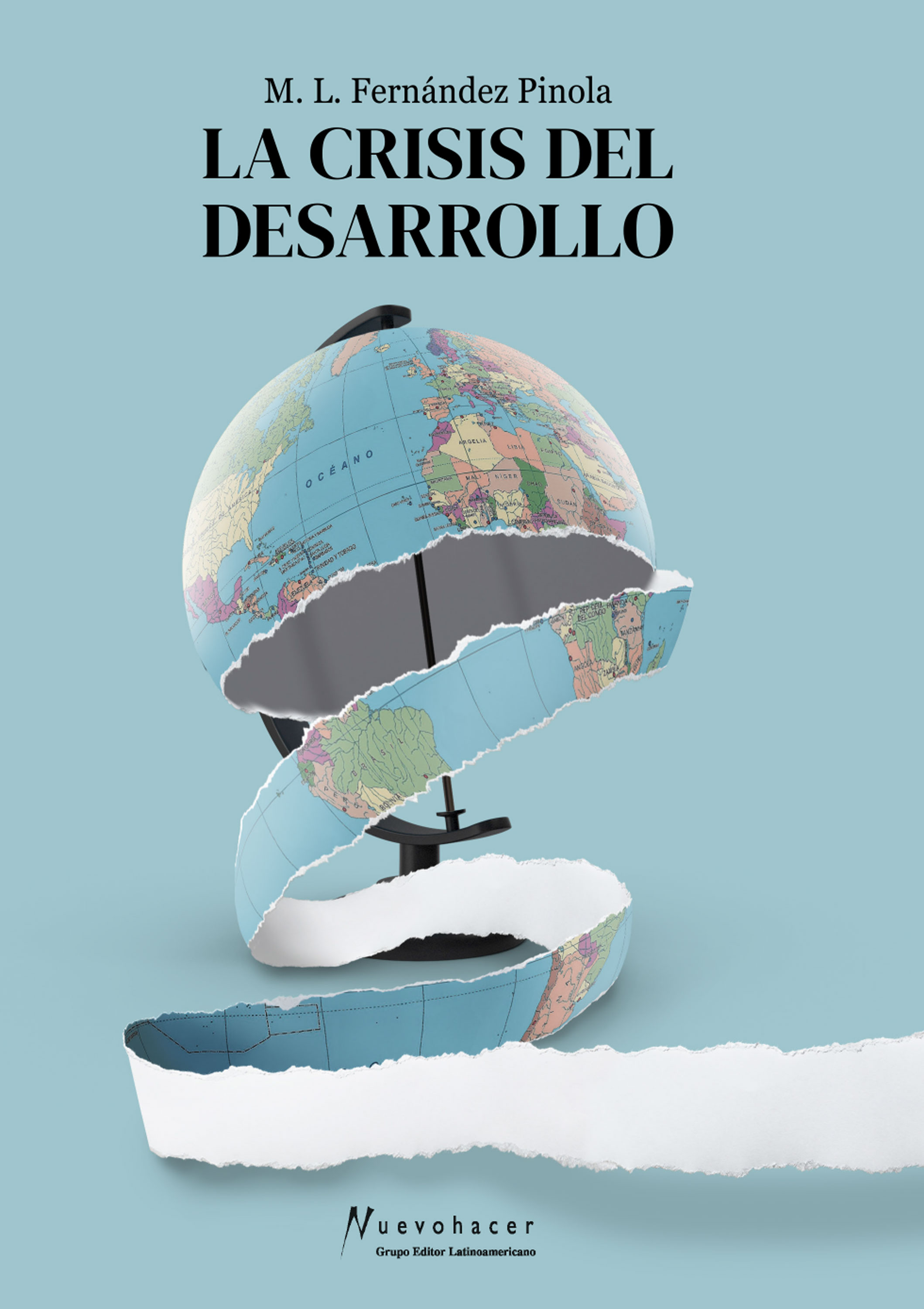 Обложка книги «La crisis del desarrollo»
