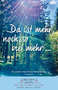 Обложка книги «Da ist mehr, noch so viel mehr ...»
