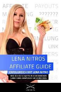 Обложка книги «Lena Nitros Affiliate Guide»