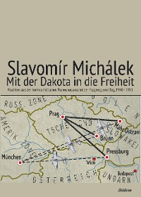 Обложка книги «Mit der Dakota in die Freiheit»
