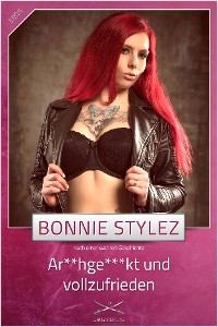 Обложка книги «Ar**hge***t und voll zufrieden»