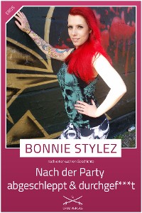 Обложка книги «Nach der Party abgeschleppt und durchgefickt»