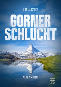 Обложка книги «Gornerschlucht»
