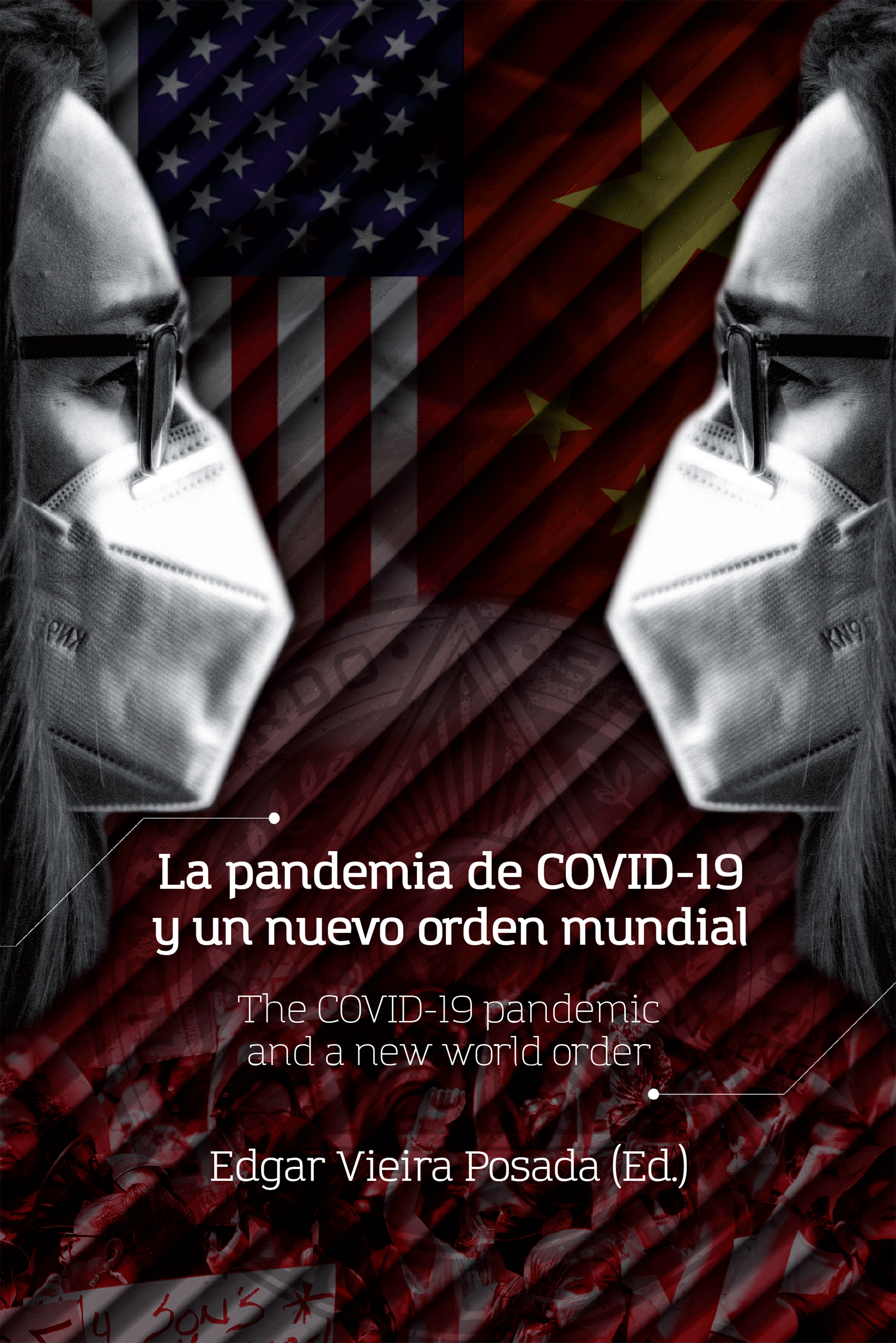 Обложка книги «La pandemia de COVID-19 y un nuevo orden mundial»