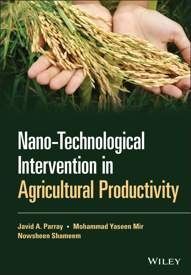 Обложка книги «Nano-Technological Intervention in Agricultural Productivity»