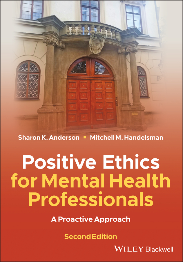 Обложка книги «Positive Ethics for Mental Health Professionals»