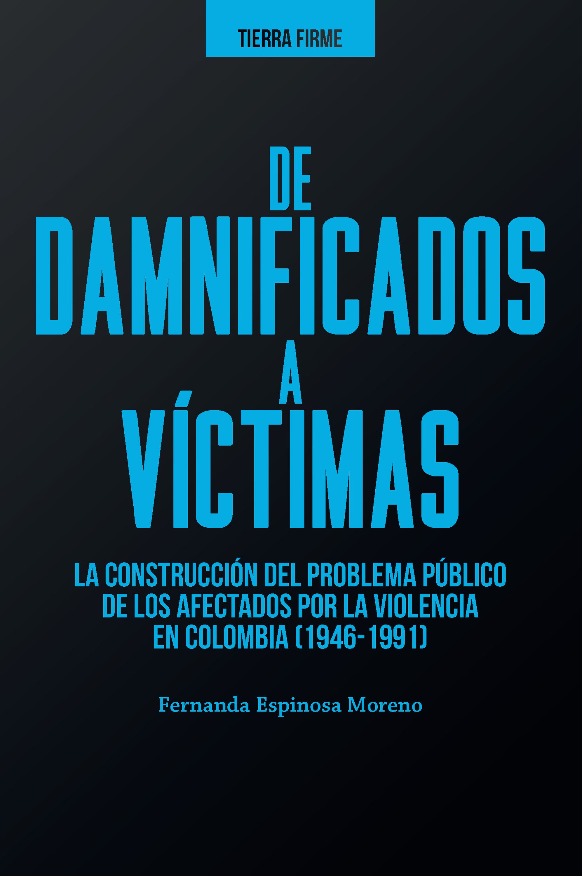 Обложка книги «De damnificados a víctimas»