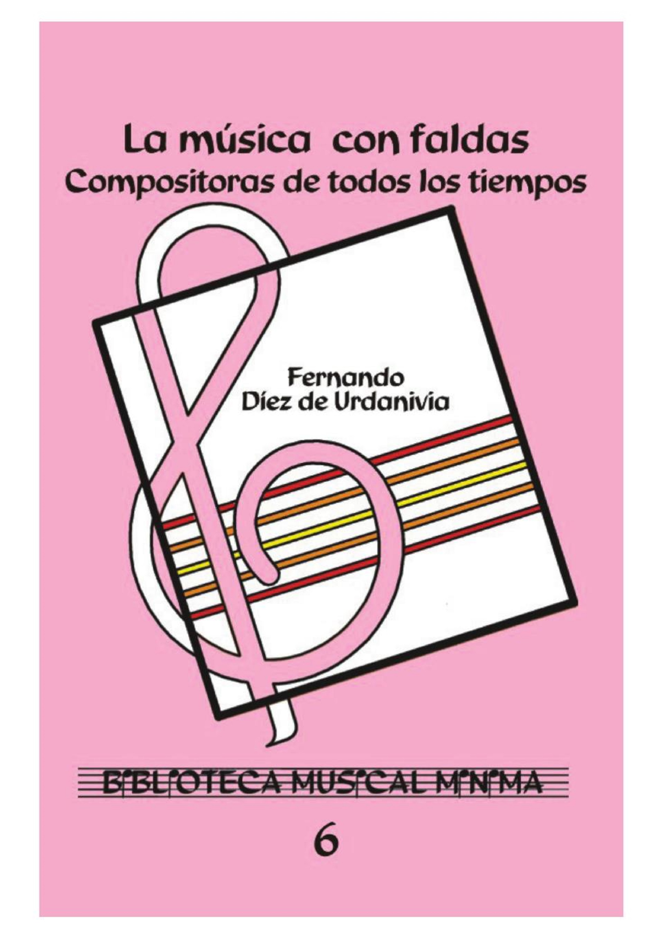 Обложка книги «La música con faldas»