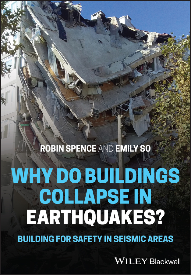 Обложка книги «Why do buildings collapse in earthquakes? Building for safety in seismic areas»