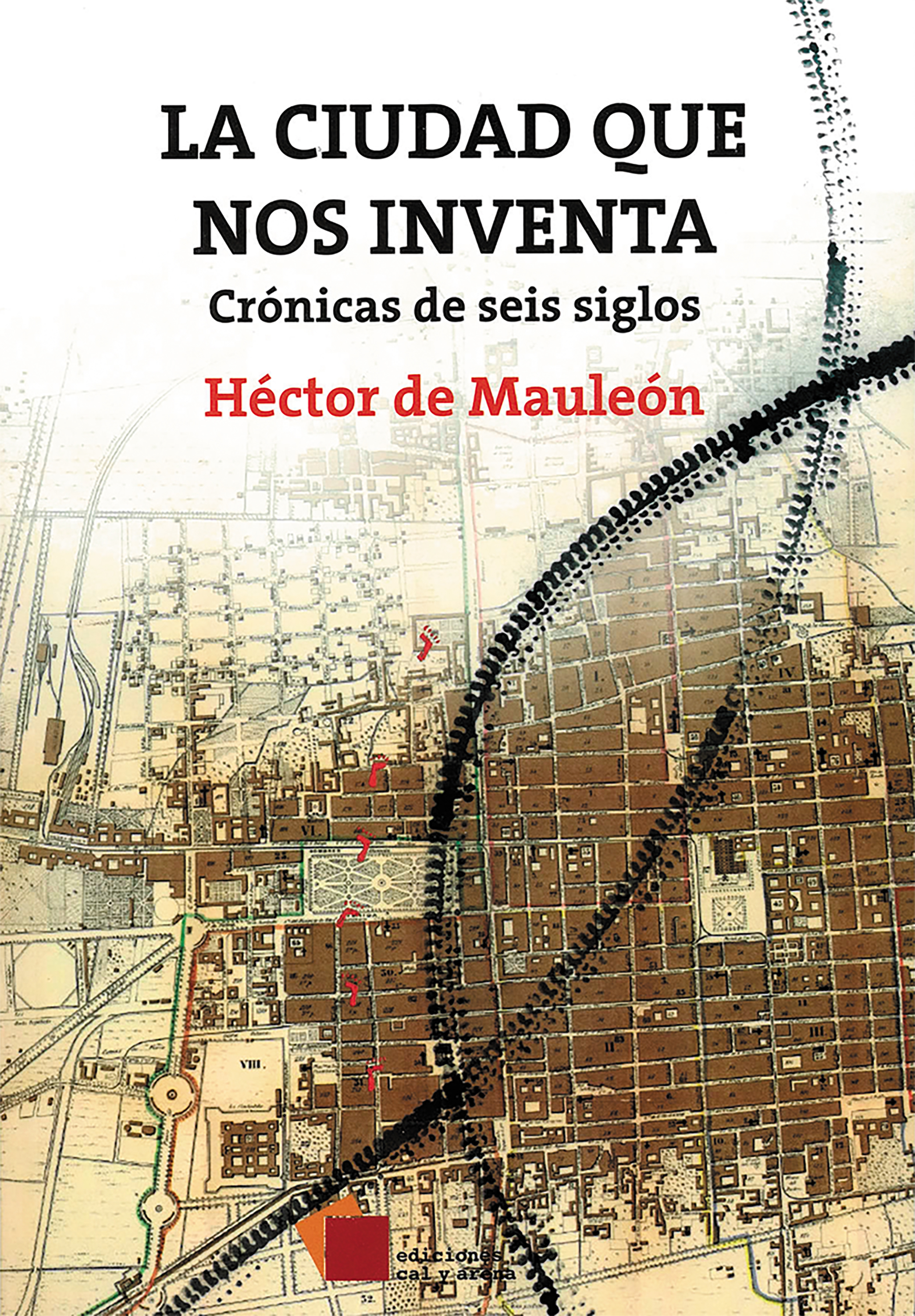 Обложка книги «La ciudad que nos inventa»