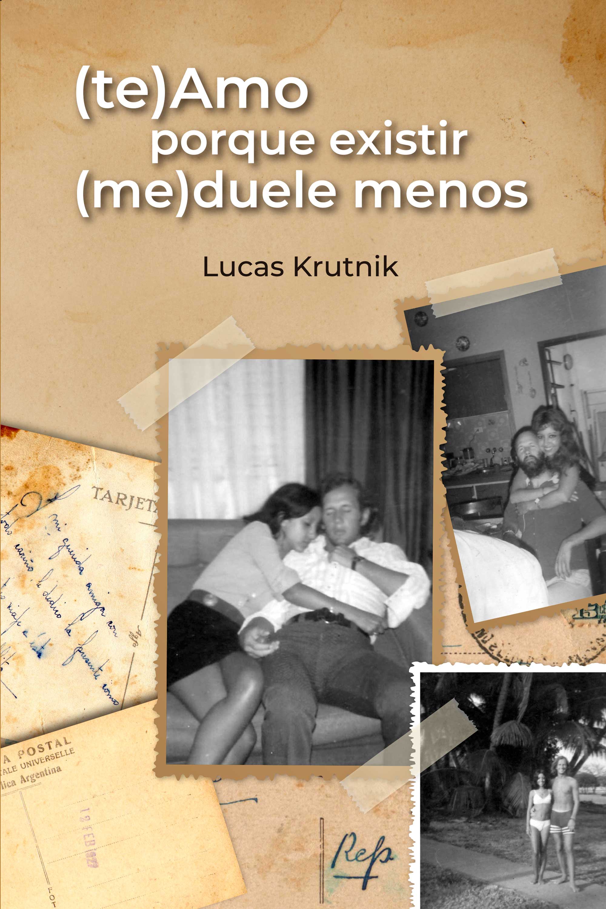 Обложка книги «(te)Amo porque existir (me)duele menos»