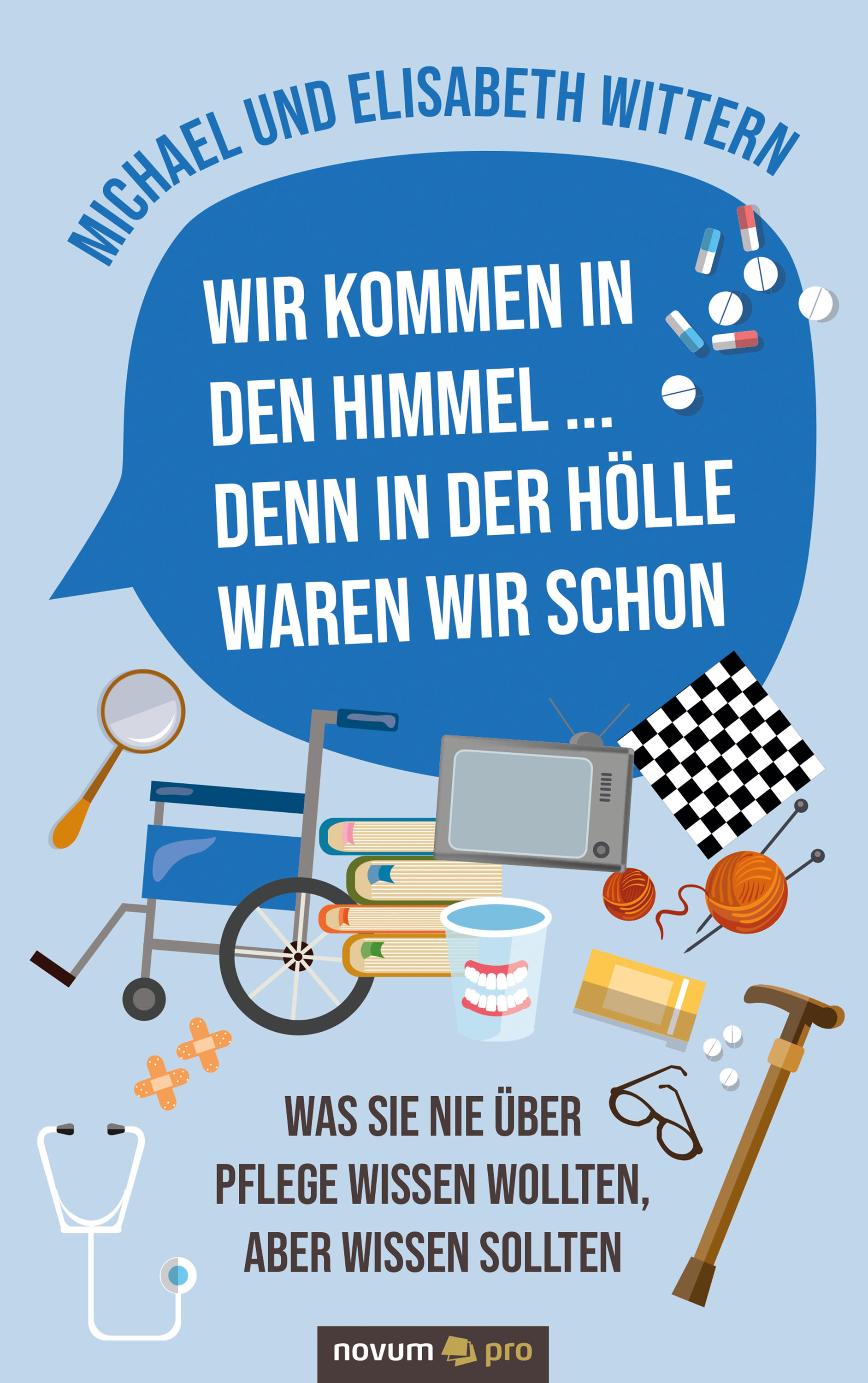 Обложка книги «Wir kommen in den Himmel ... denn in der Hölle waren wir schon»