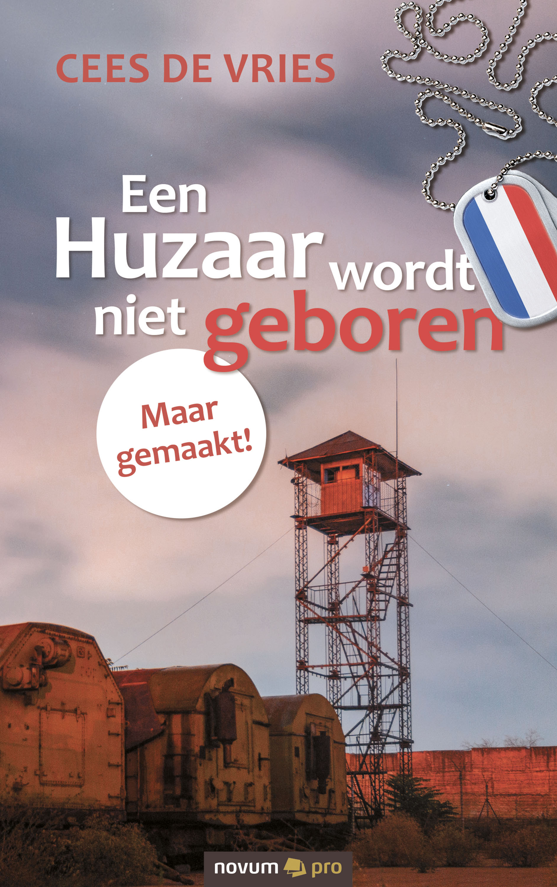 Обложка книги «Een Huzaar wordt niet geboren»