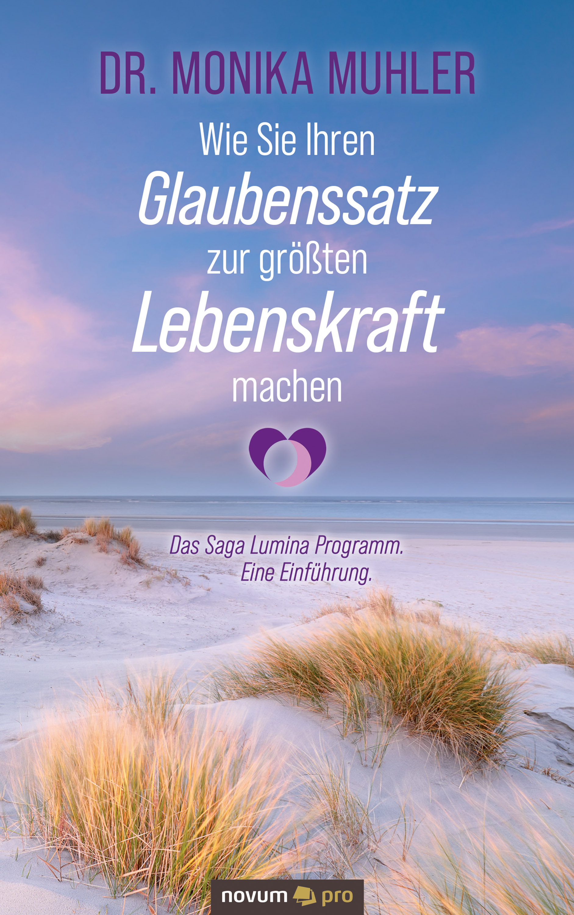 Обложка книги «Wie Sie Ihren Glaubenssatz zur größten Lebenskraft machen»