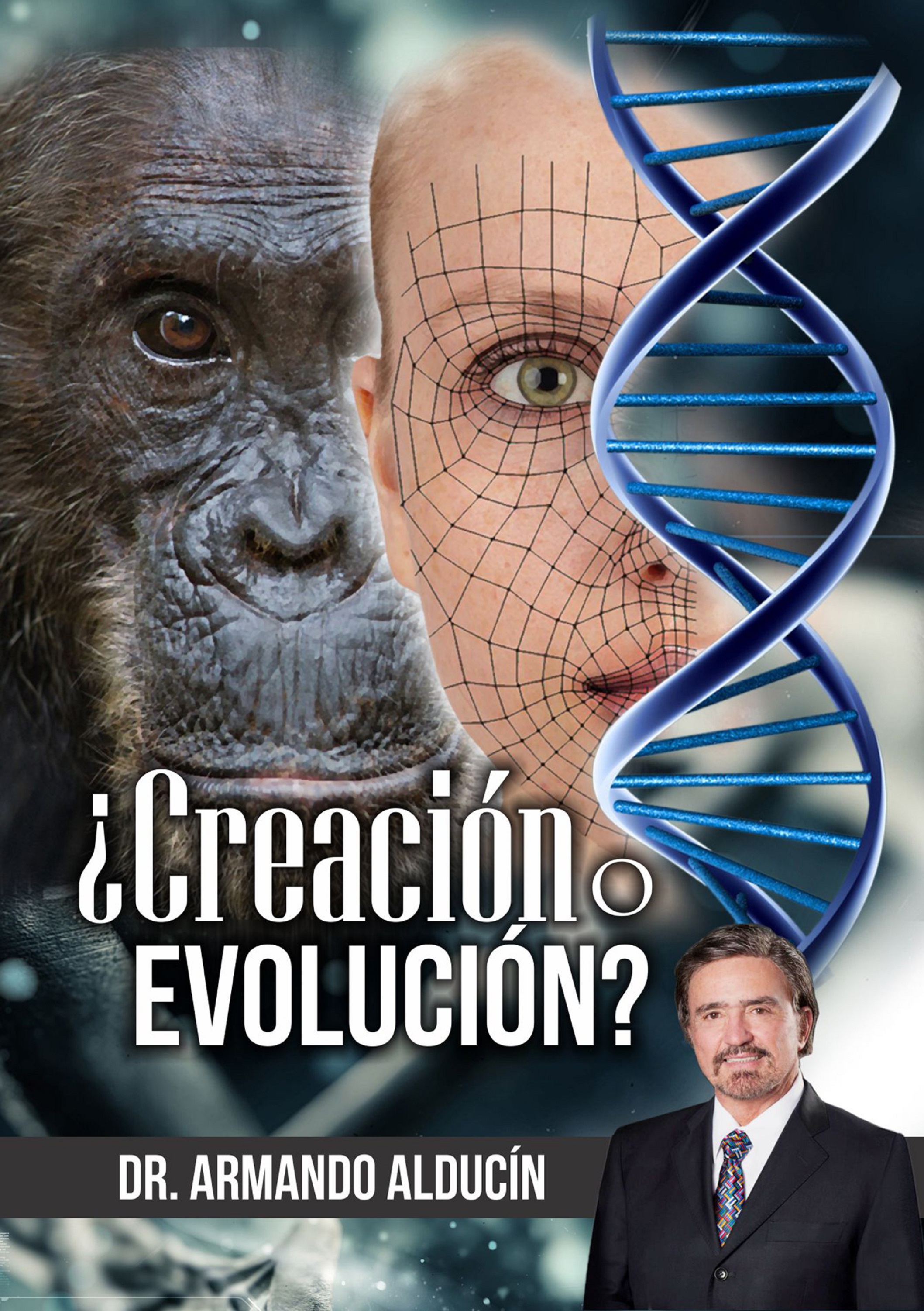 Обложка книги «¿Creación o Evolución?»