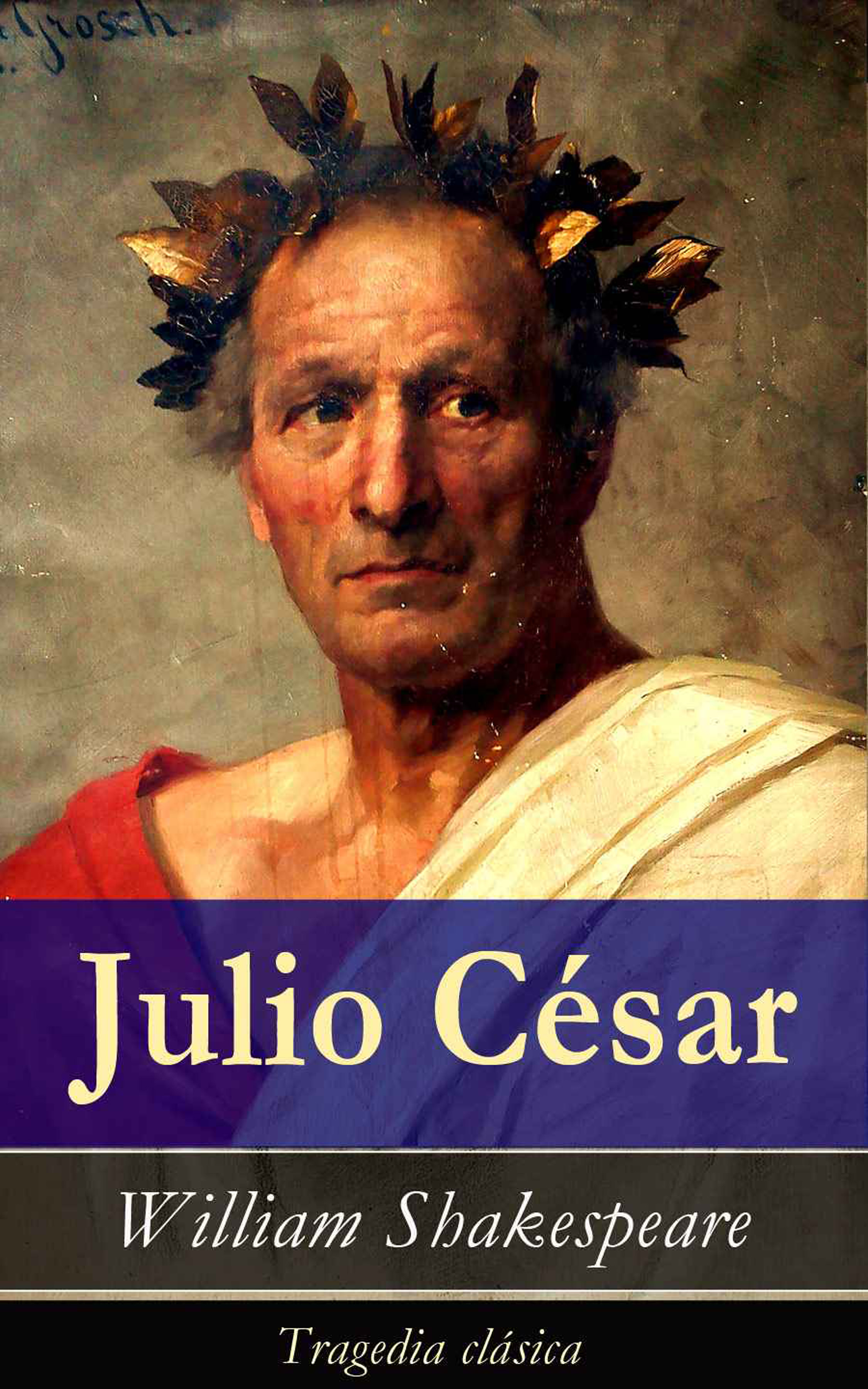Обложка книги «Julio César: Tragedia clásica»