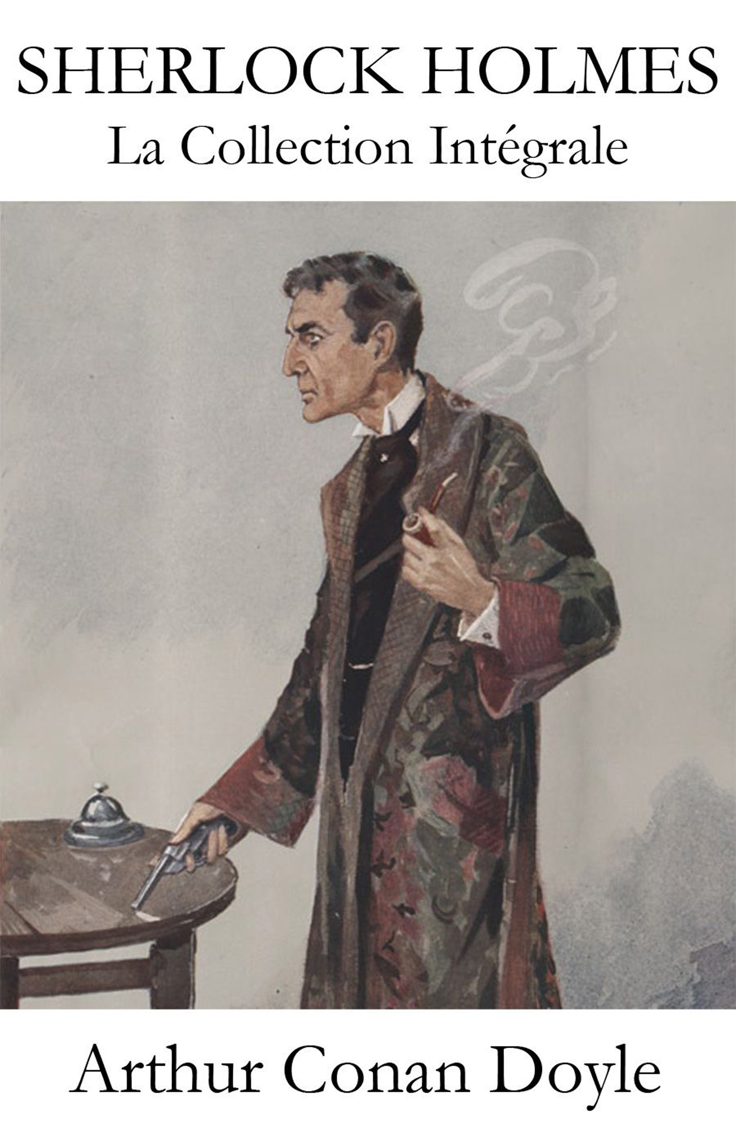Обложка книги «La Collection Intégrale de Sherlock Holmes»