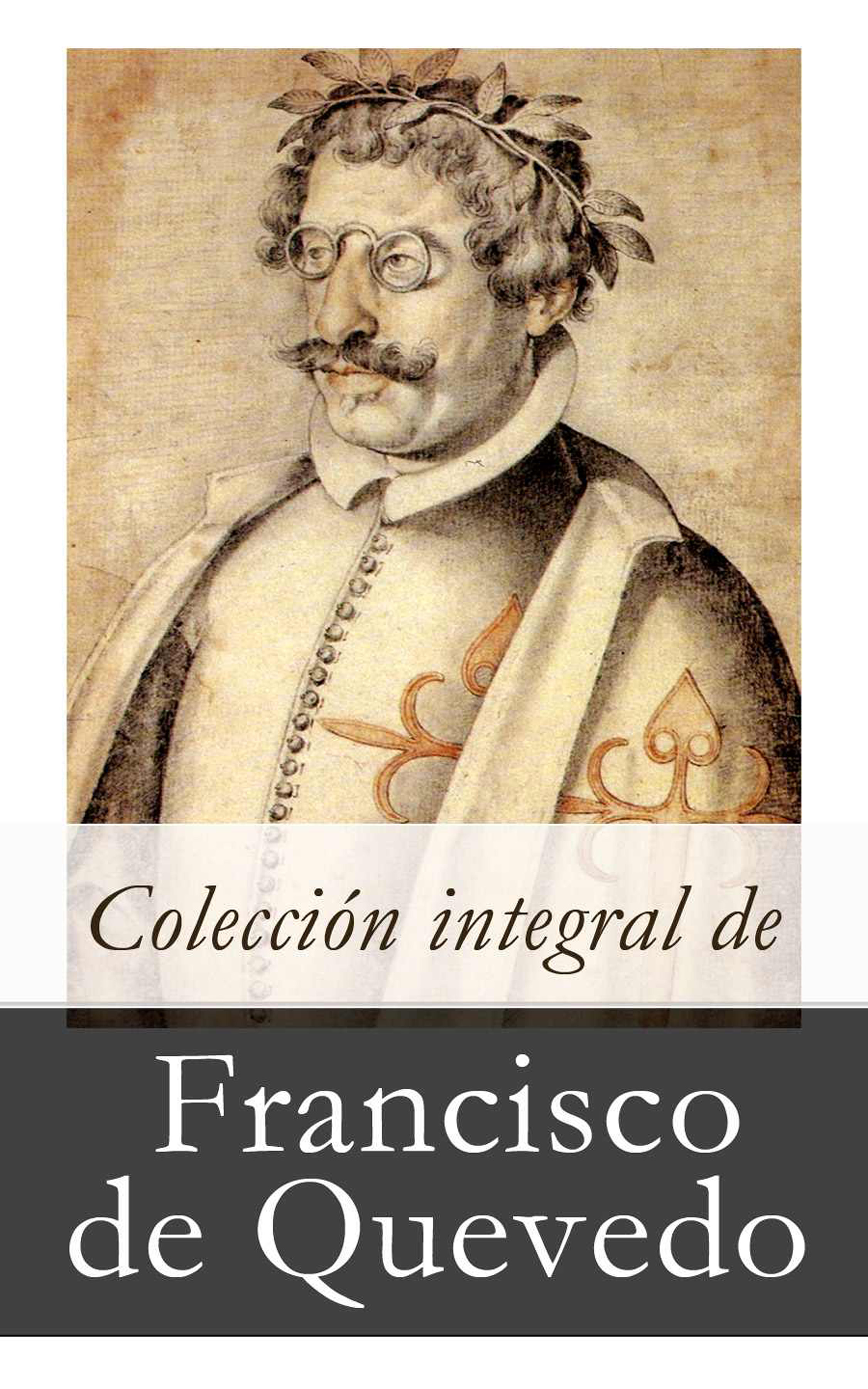 Обложка книги «Colección integral de Francisco de Quevedo»