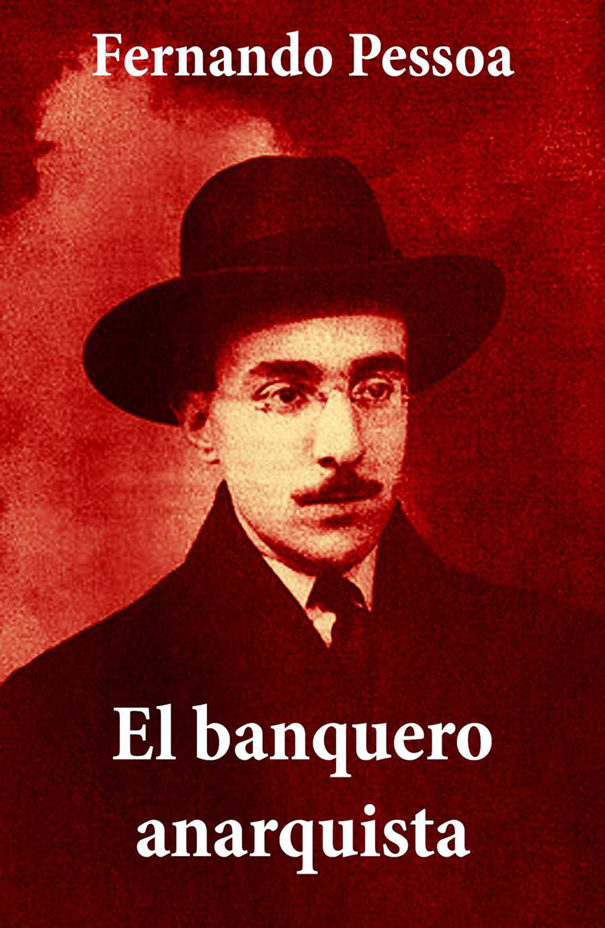 Обложка книги «El banquero anarquista (texto completo)»