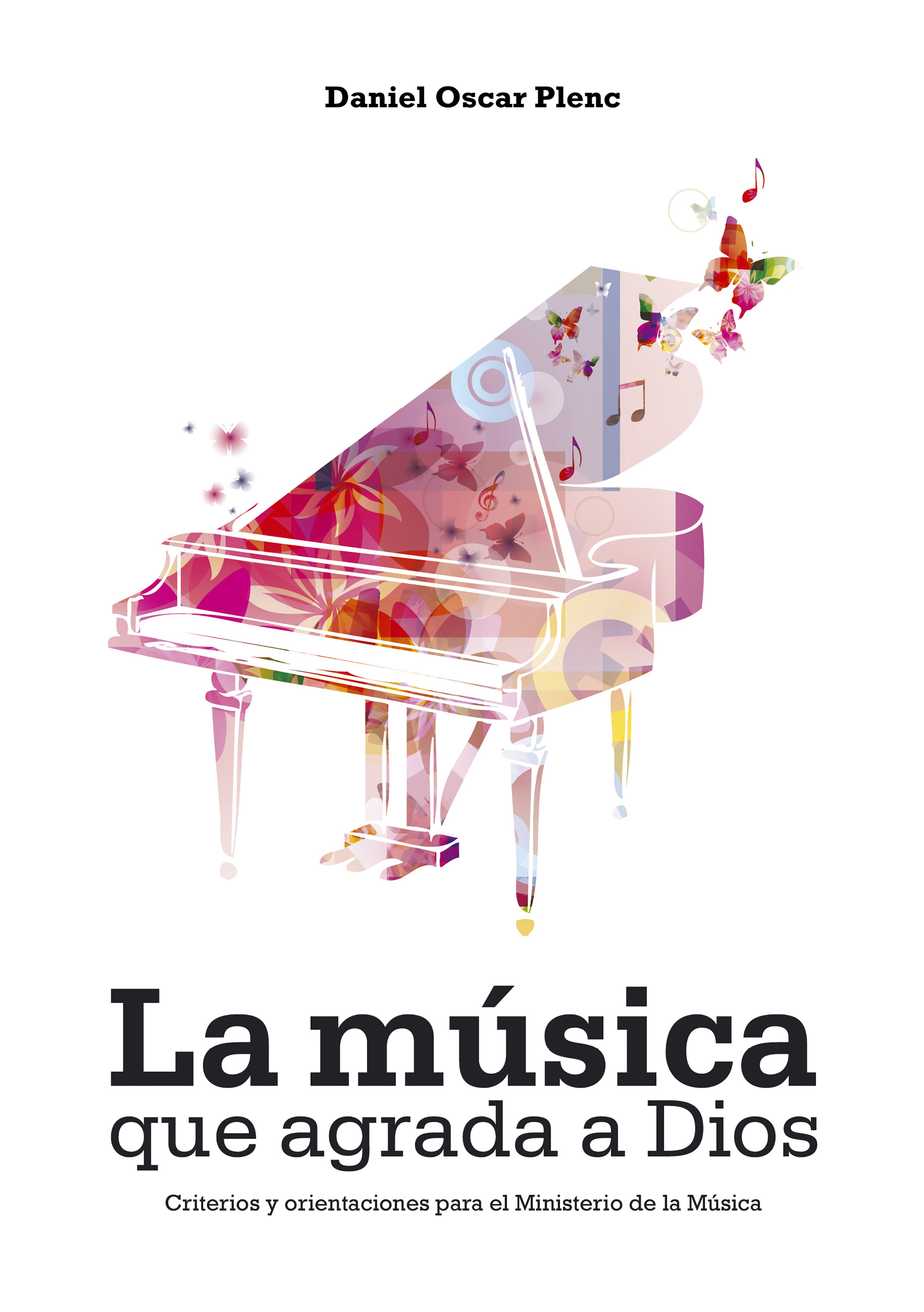 Обложка книги «La música que agrada a Dios»