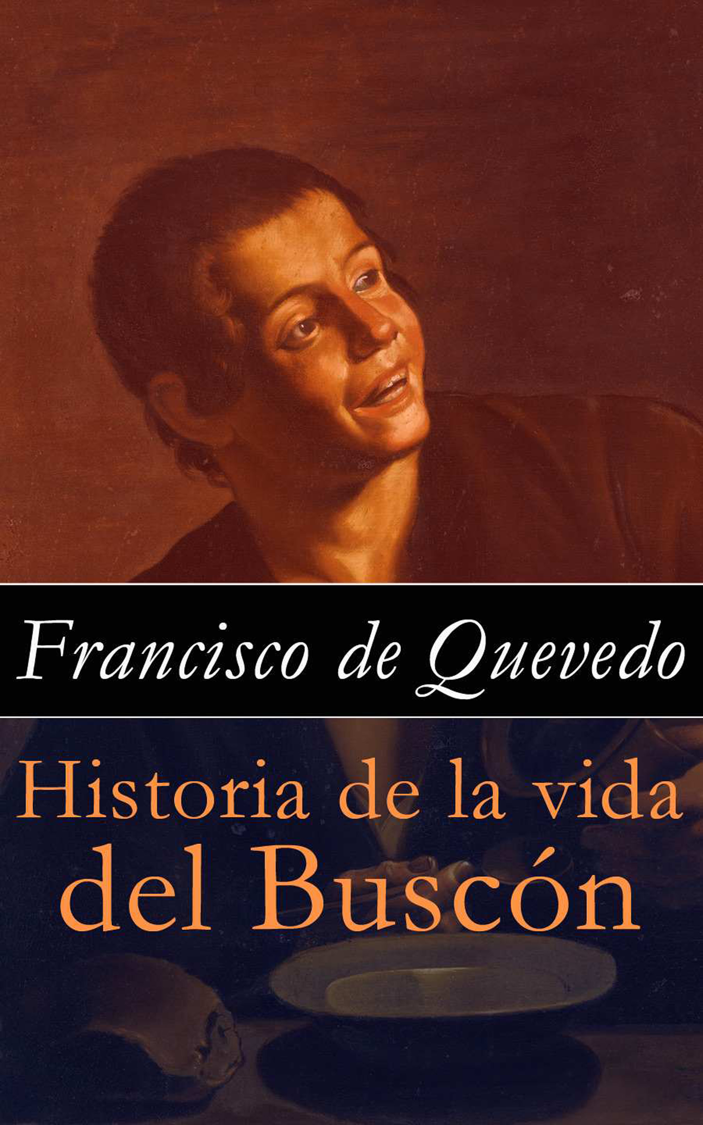 Обложка книги «Historia de la vida del Buscón»
