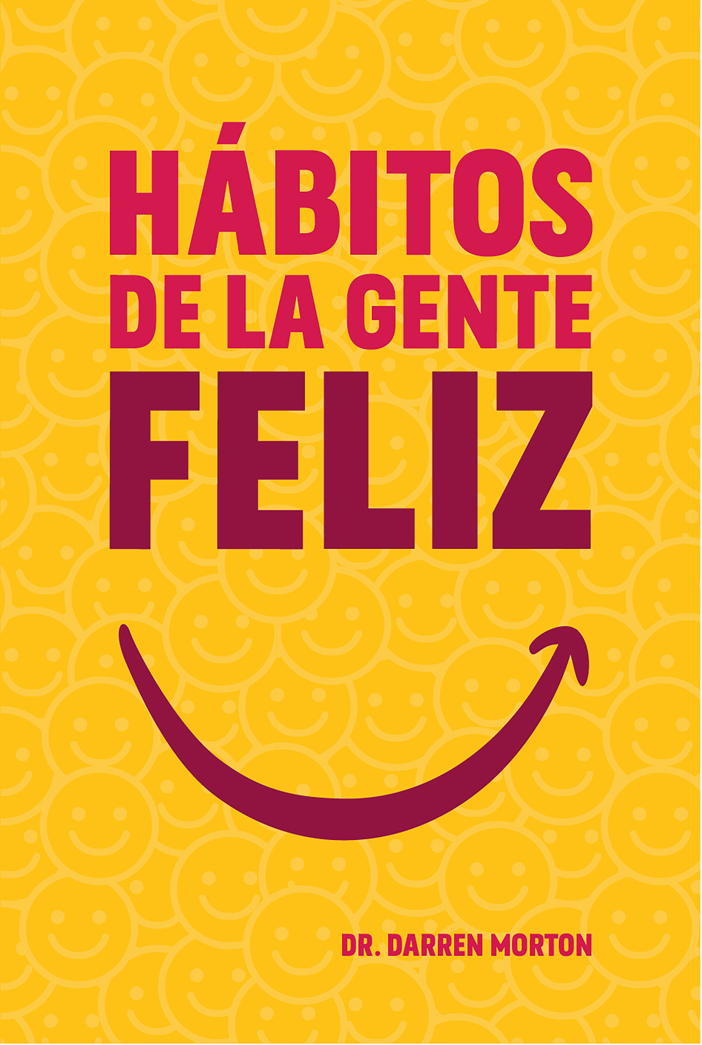 Обложка книги «Hábitos de la gente feliz»