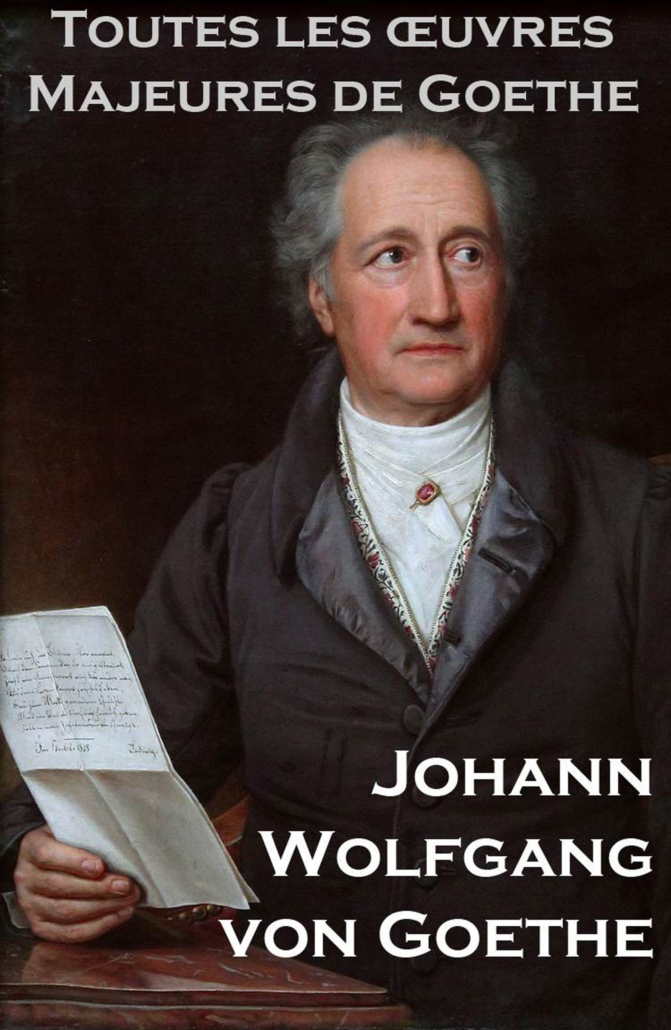 Обложка книги «Toutes les Oeuvres Majeures de Goethe»