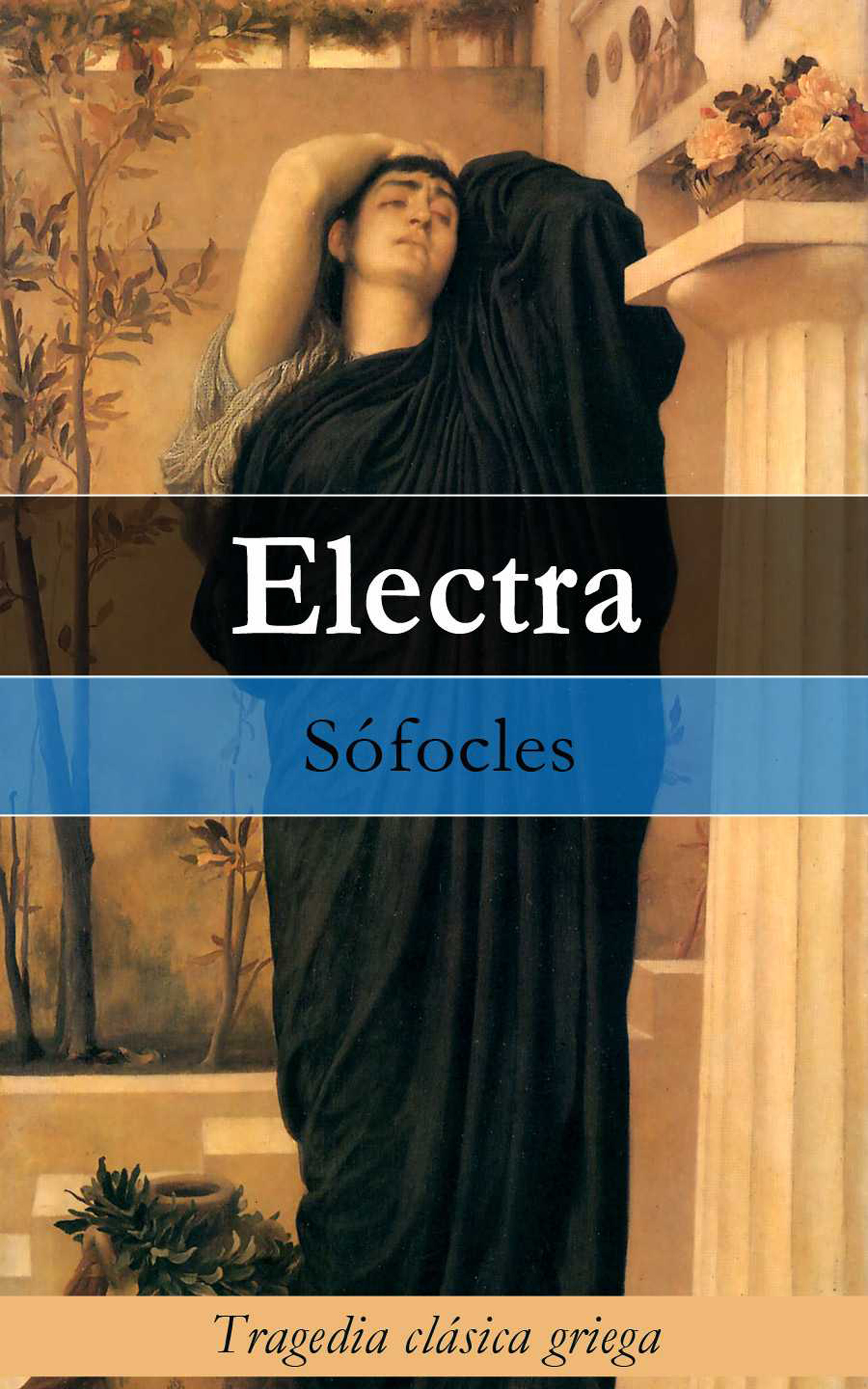 Обложка книги «Electra: Tragedia clásica griega»