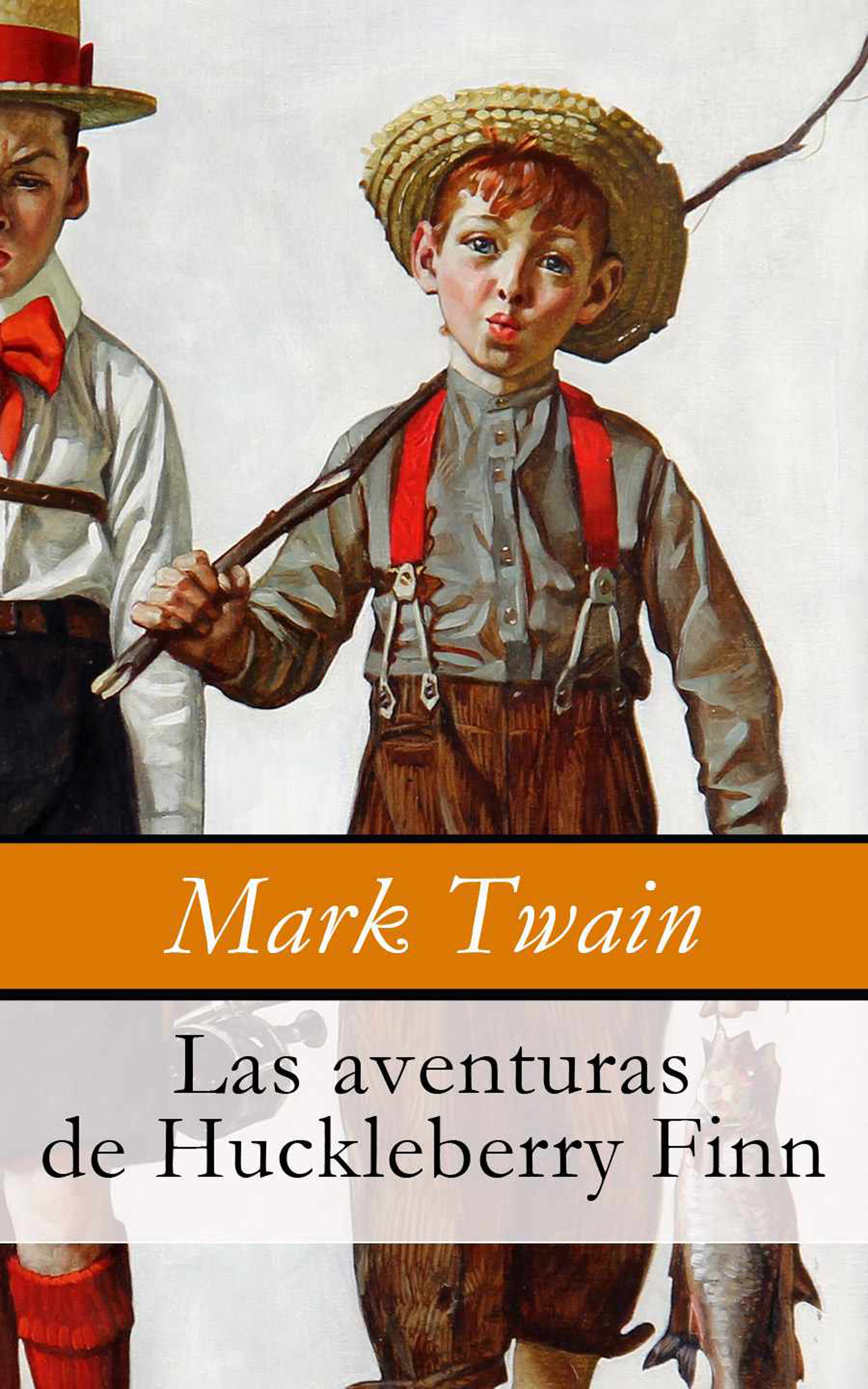 Обложка книги «Las aventuras de Huckleberry Finn»