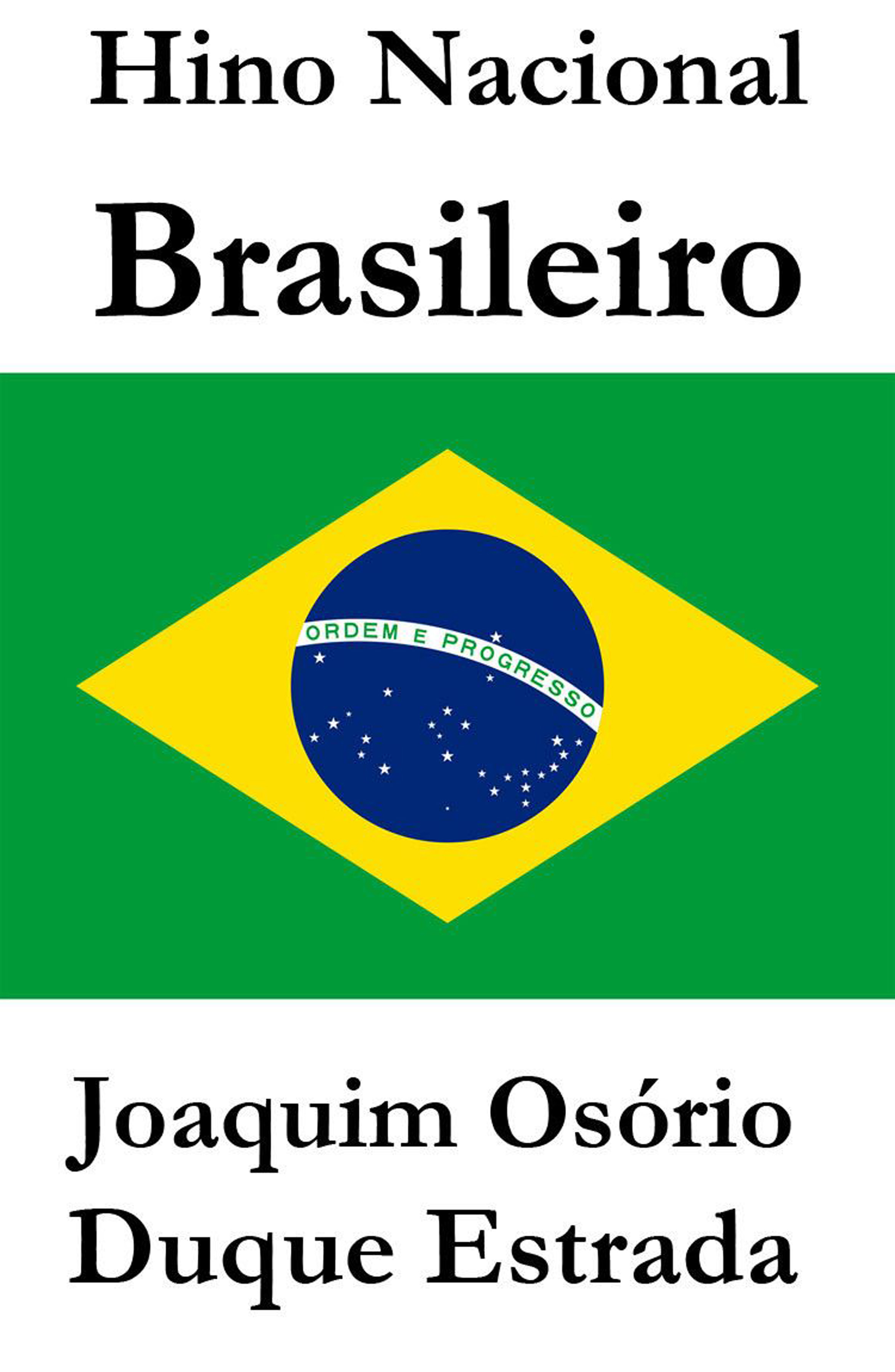 Обложка книги «Hino Nacional Brasileiro»