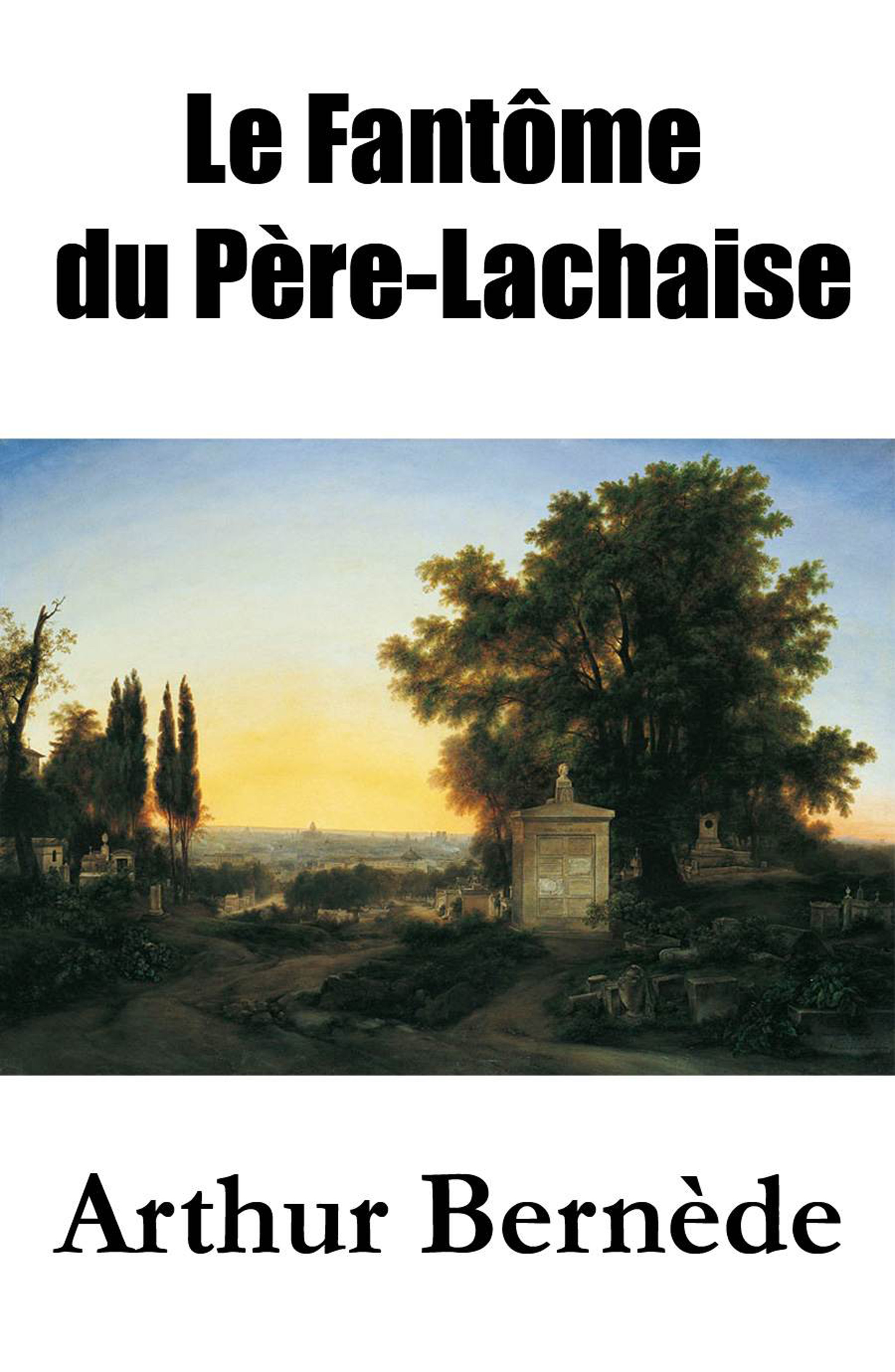 Обложка книги «Le Fantôme du Père-Lachaise»