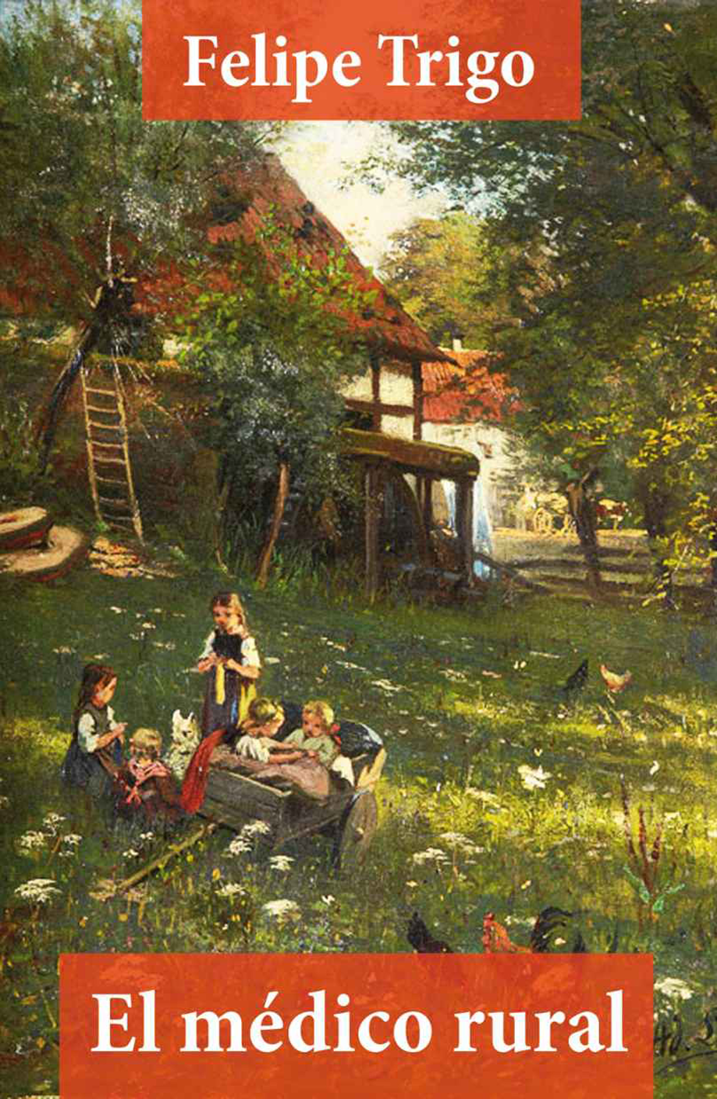 Обложка книги «El médico rural (texto completo, con índice activo)»