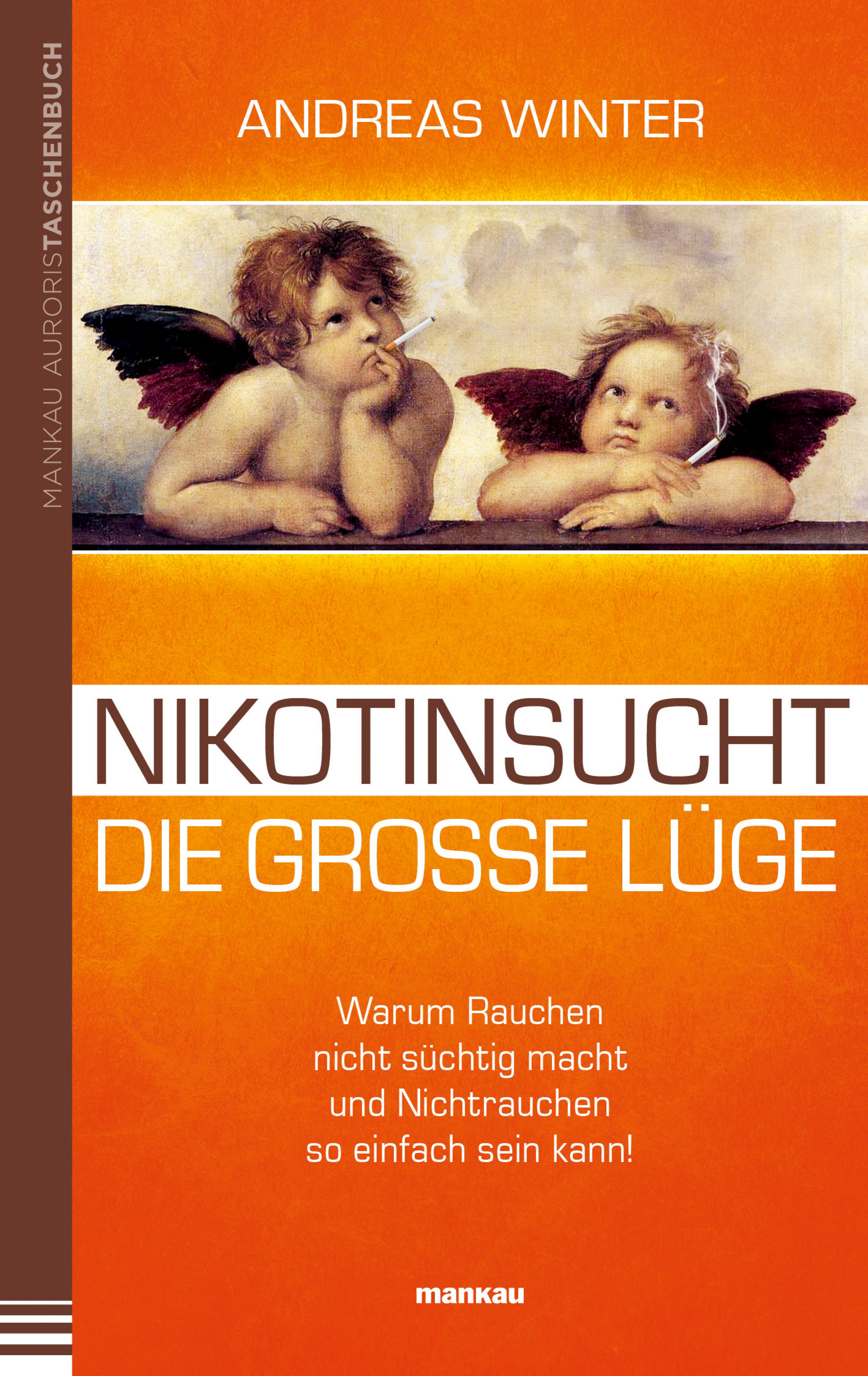 Обложка книги «Nikotinsucht - die große Lüge»