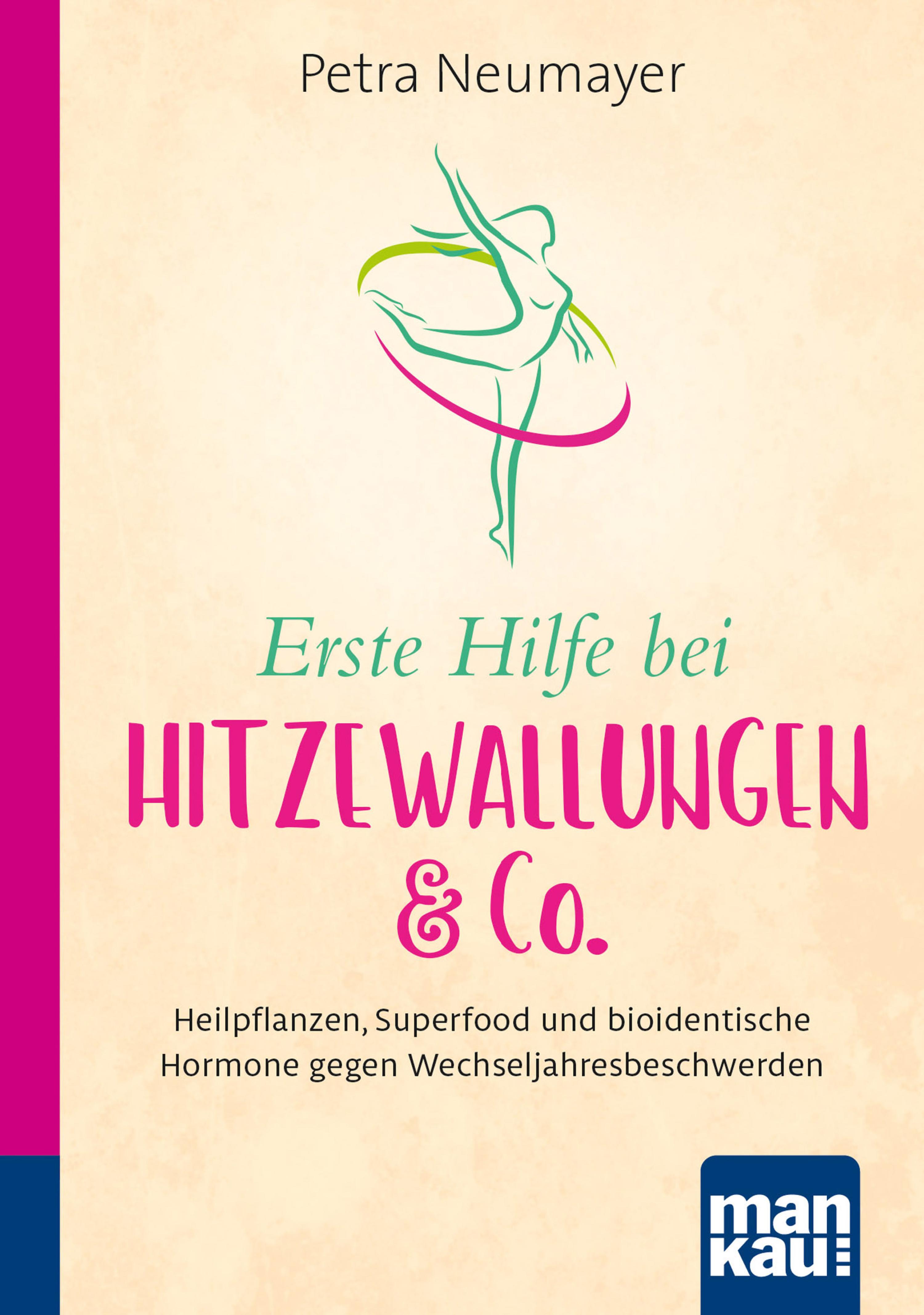 Обложка книги «Erste Hilfe bei Hitzewallungen & Co. Kompakt-Ratgeber»