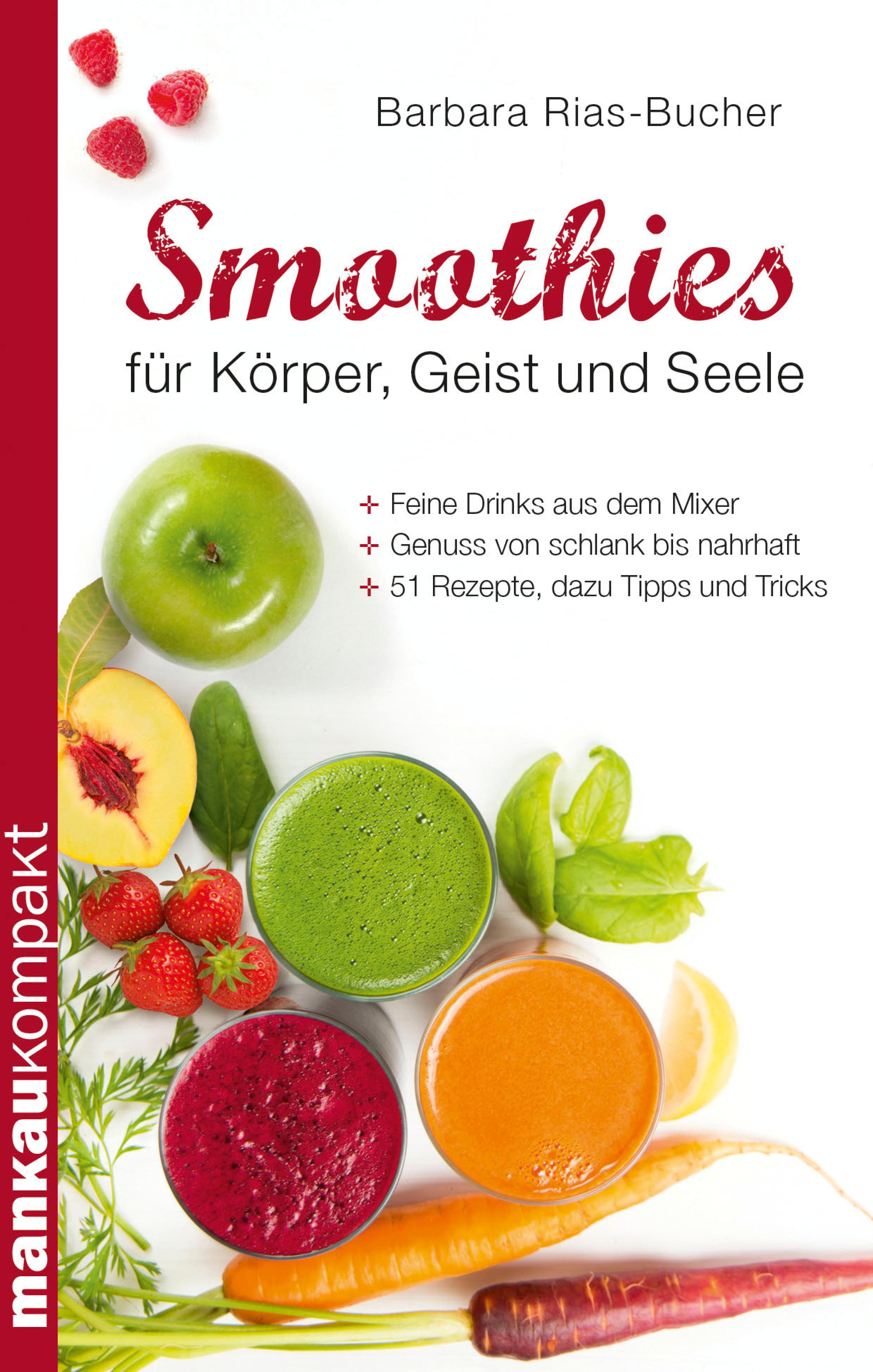 Обложка книги «Smoothies für Körper, Geist und Seele»