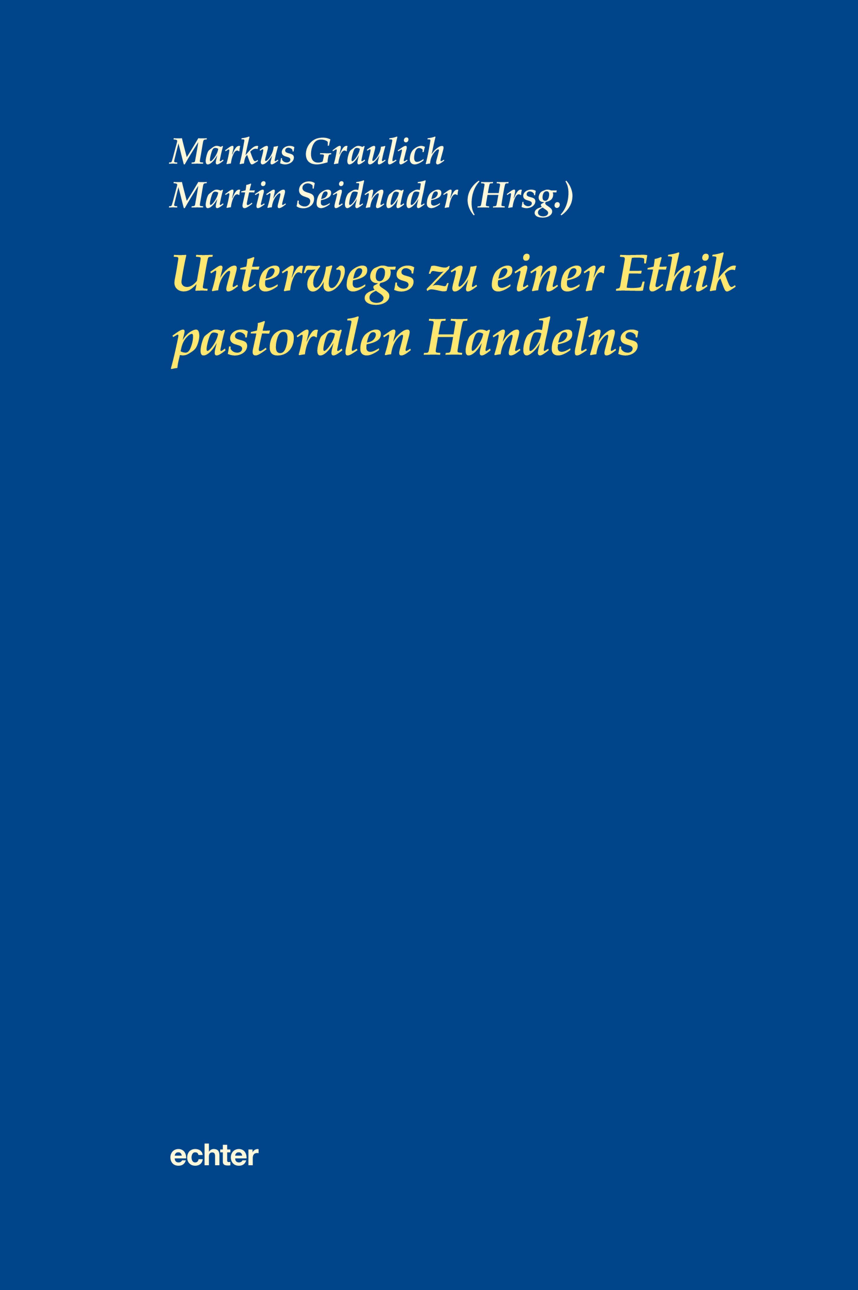 Обложка книги «Unterwegs zu einer Ethik pastoralen Handelns»