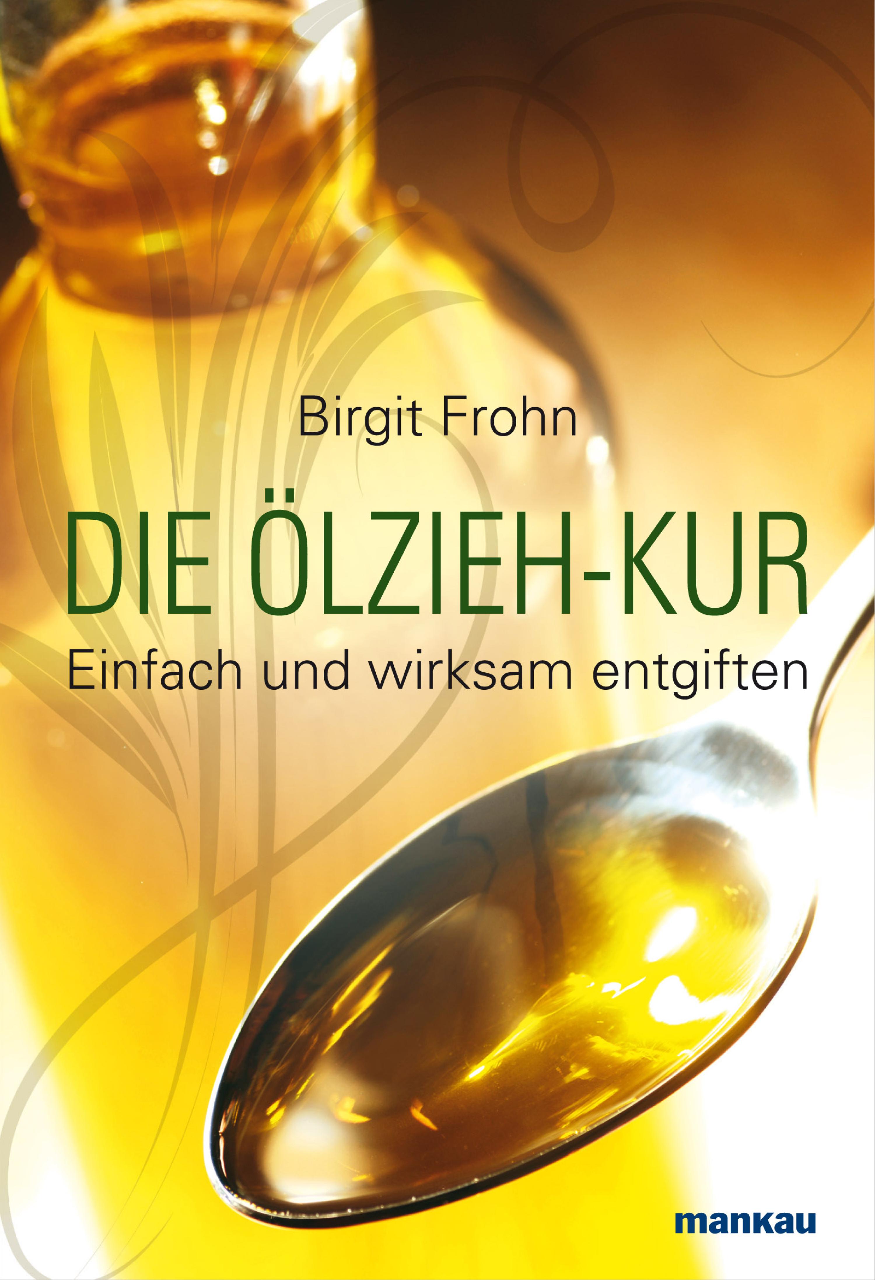 Обложка книги «Die Ölzieh-Kur»