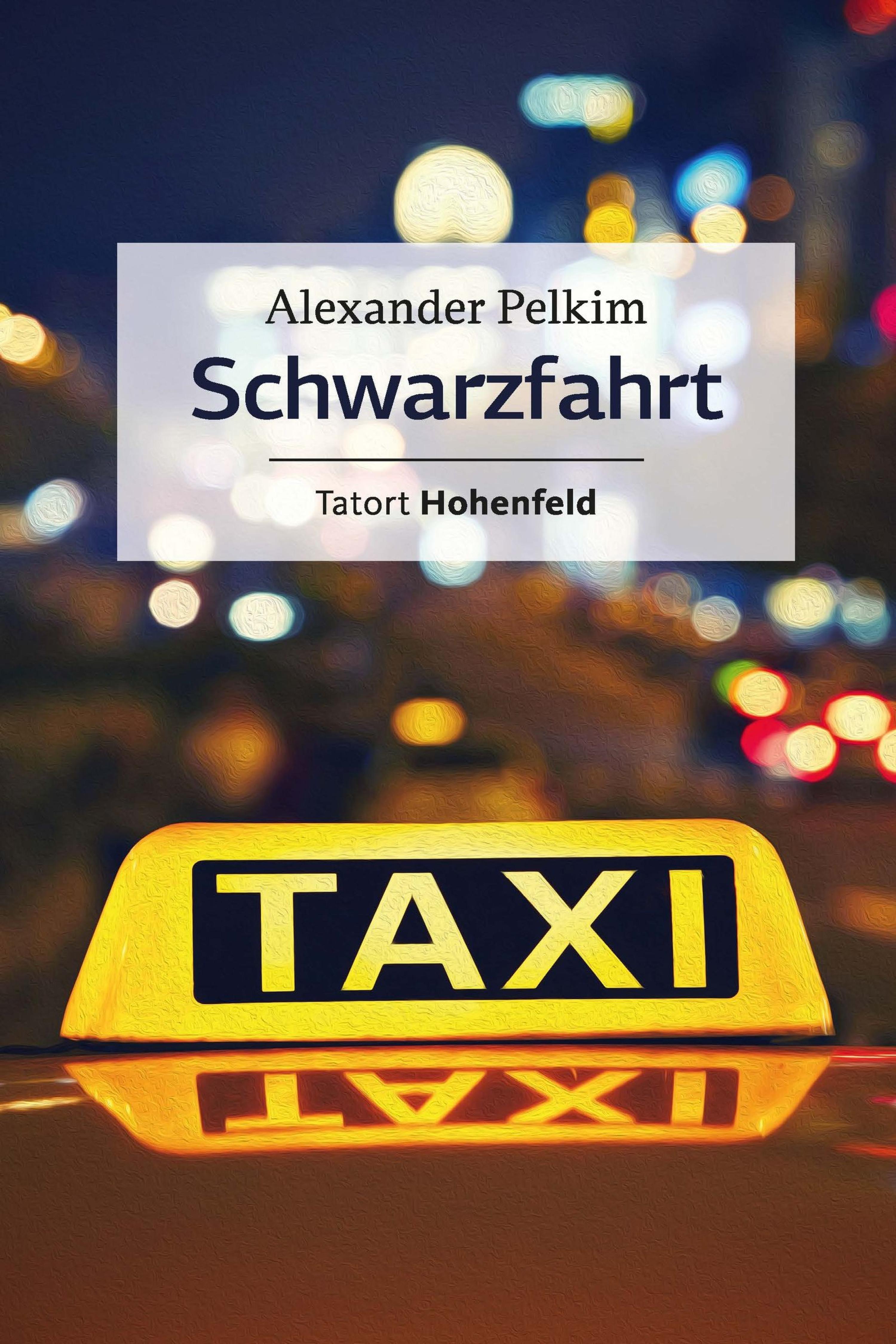 Обложка книги «Schwarzfahrt»