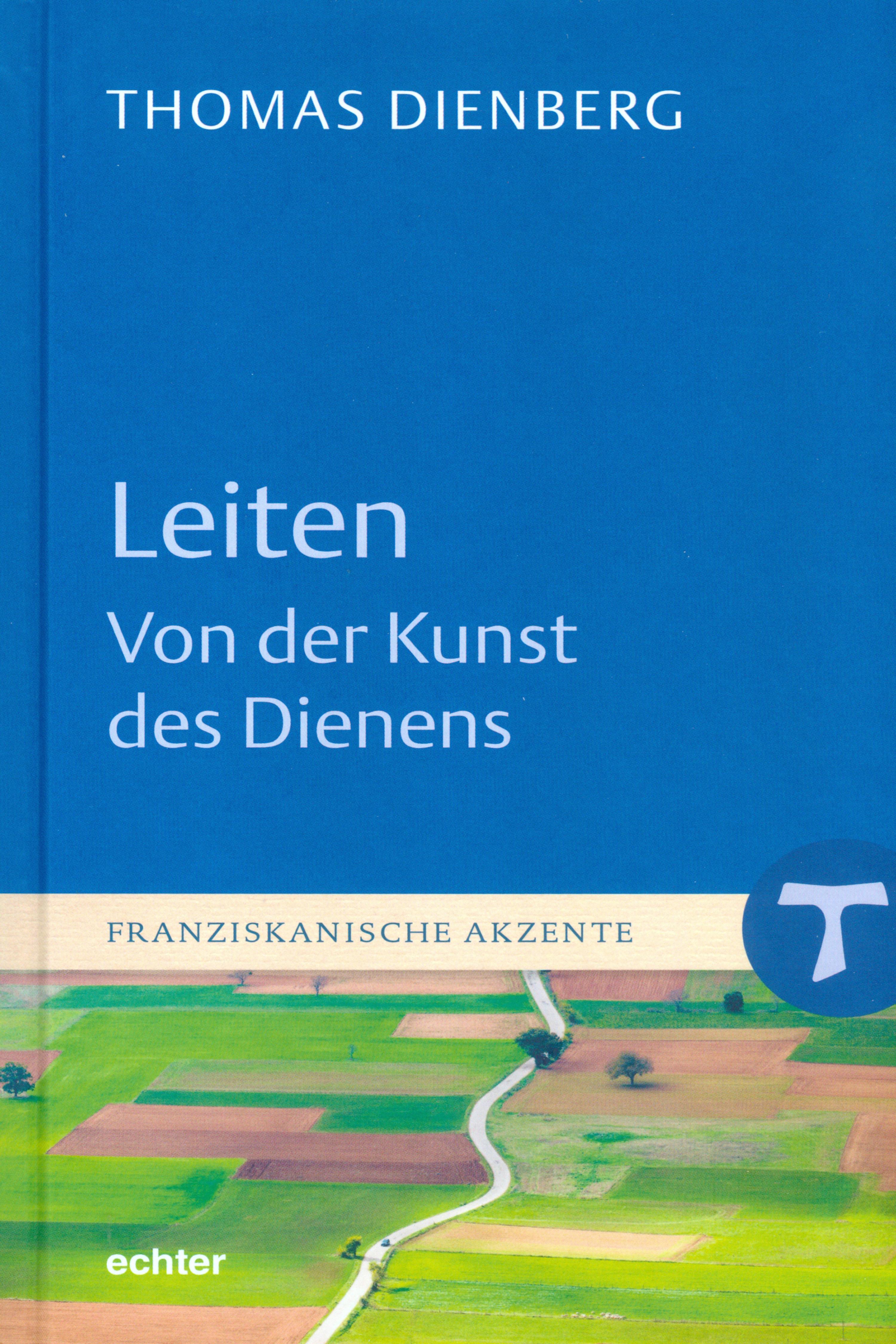 Обложка книги «Leiten - Von der Kunst des Dienens»