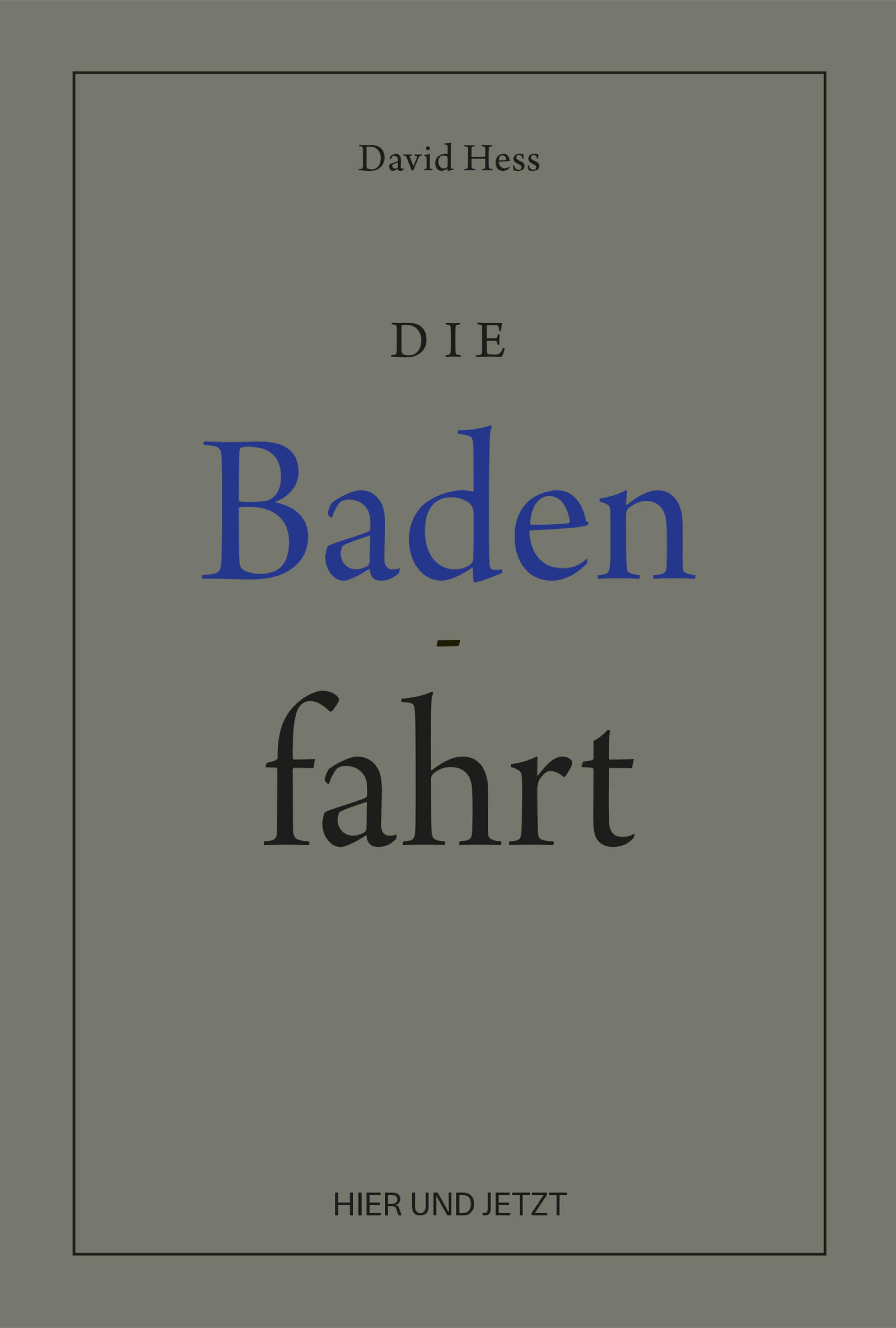 Обложка книги «Die Badenfahrt»