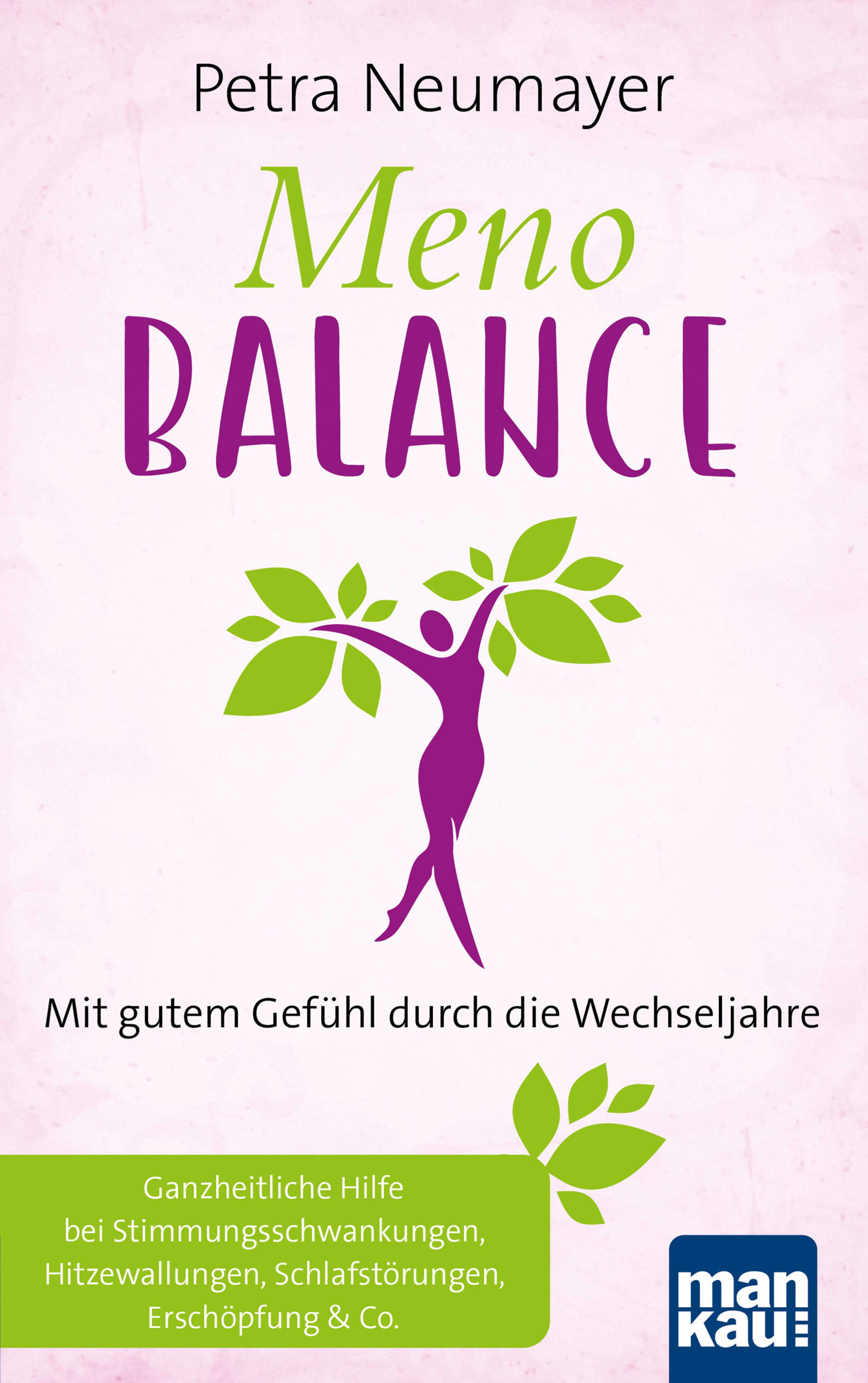 Обложка книги «Meno-Balance. Mit gutem Gefühl durch die Wechseljahre»