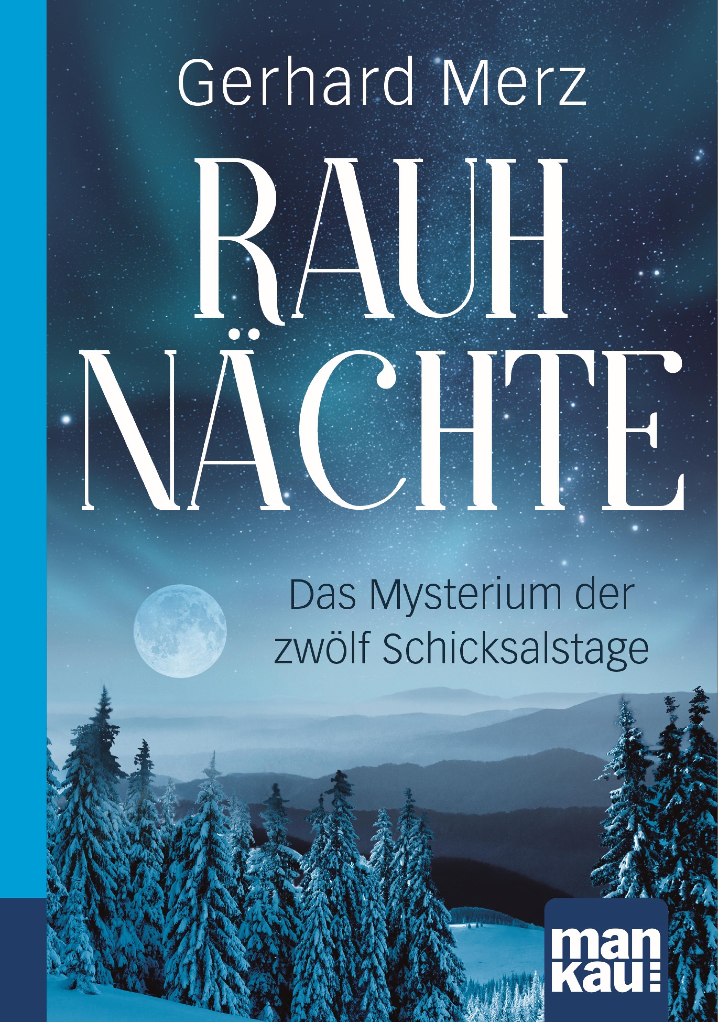 Обложка книги «Rauhnächte. Kompakt-Ratgeber»